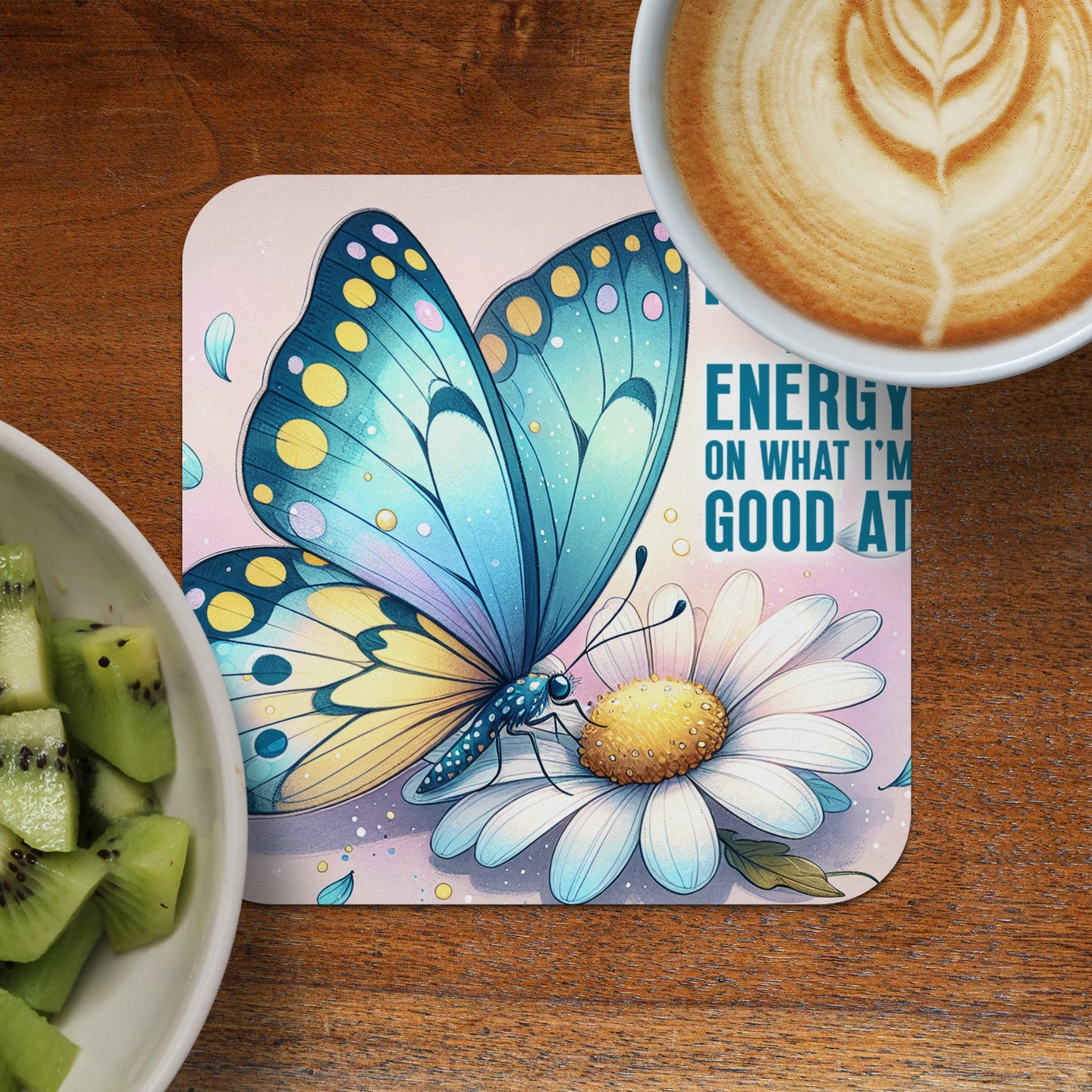Blue butterfly on daisy with text "ENERGY ON WHAT I'M GOOD AT".