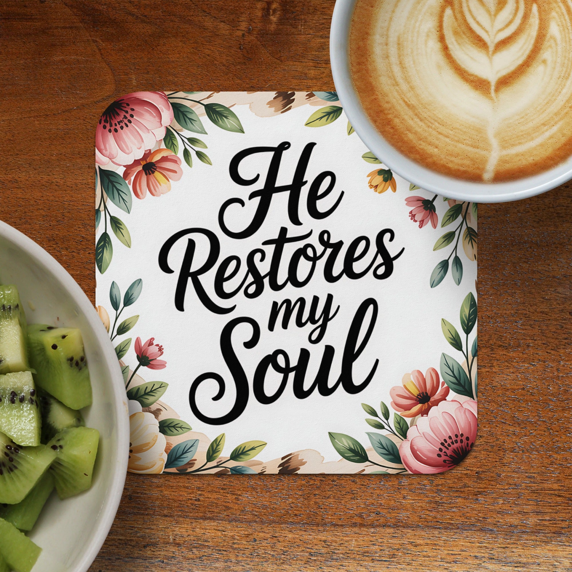 Coaster with "He Restores my Soul" text, surrounded by floral design.