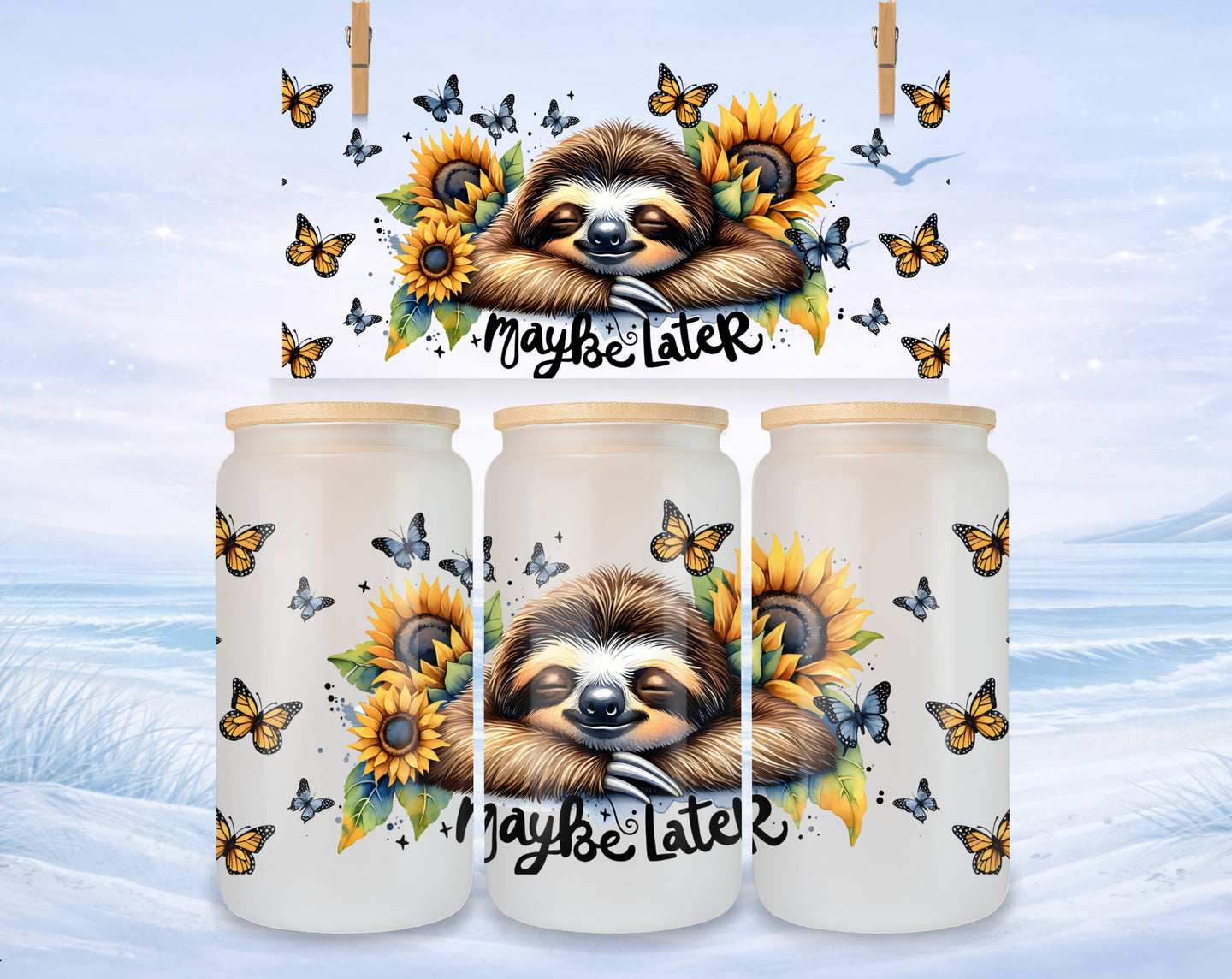 Sloth with sunflowers and butterflies, text "Maybe Later."