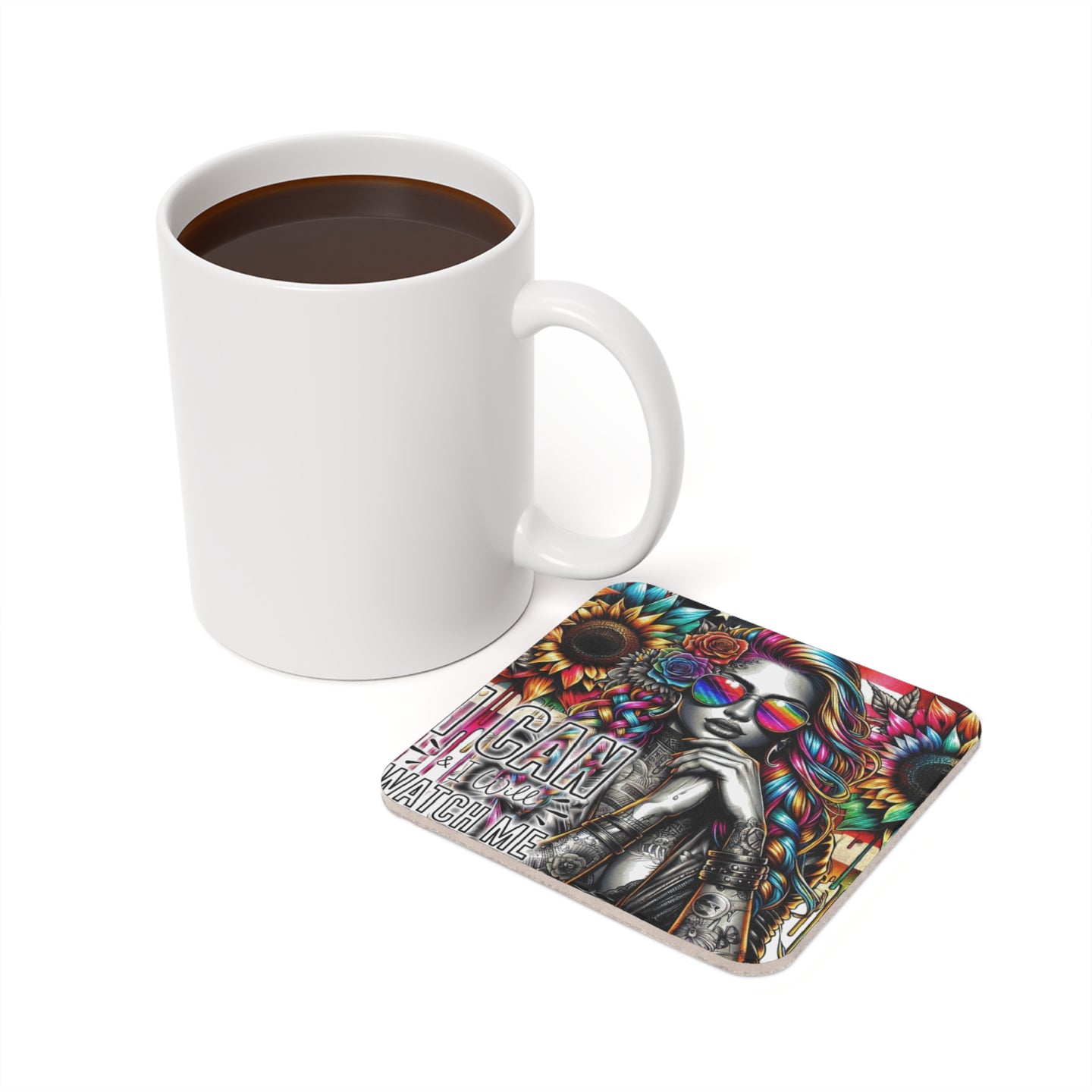 Coaster with woman wearing sunglasses and flowers, text "I CAN WATCH ME".