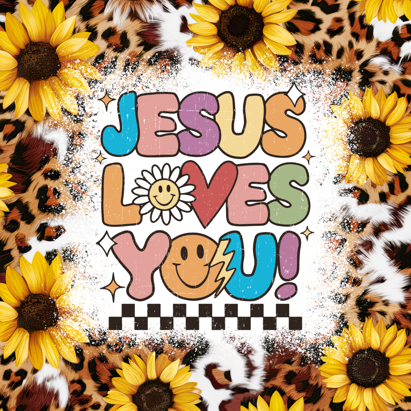 Jesus Loves You graphic with sunflowers and leopard print.