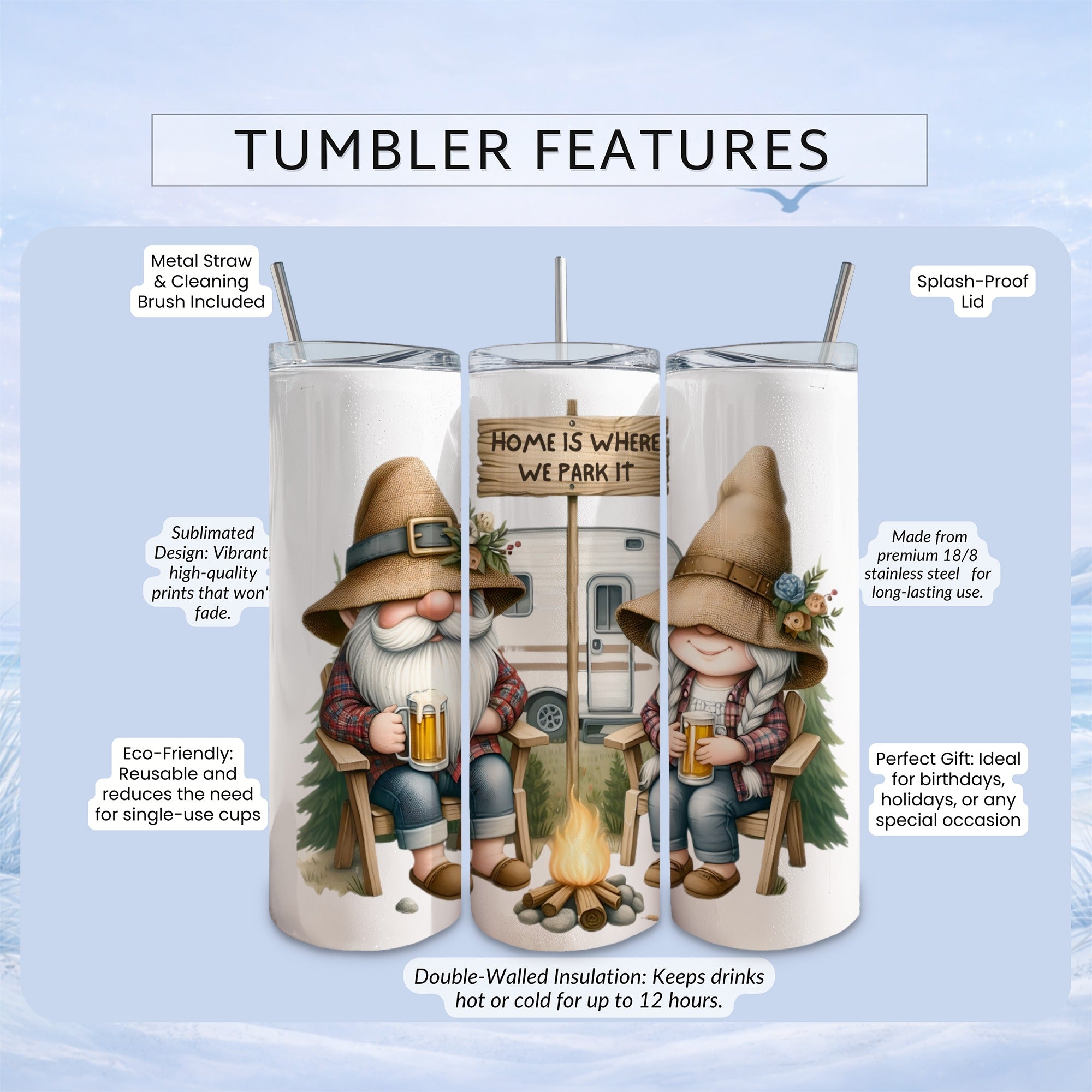 Tumbler with gnomes, RV, and campfire; "Home is where we park it" text.