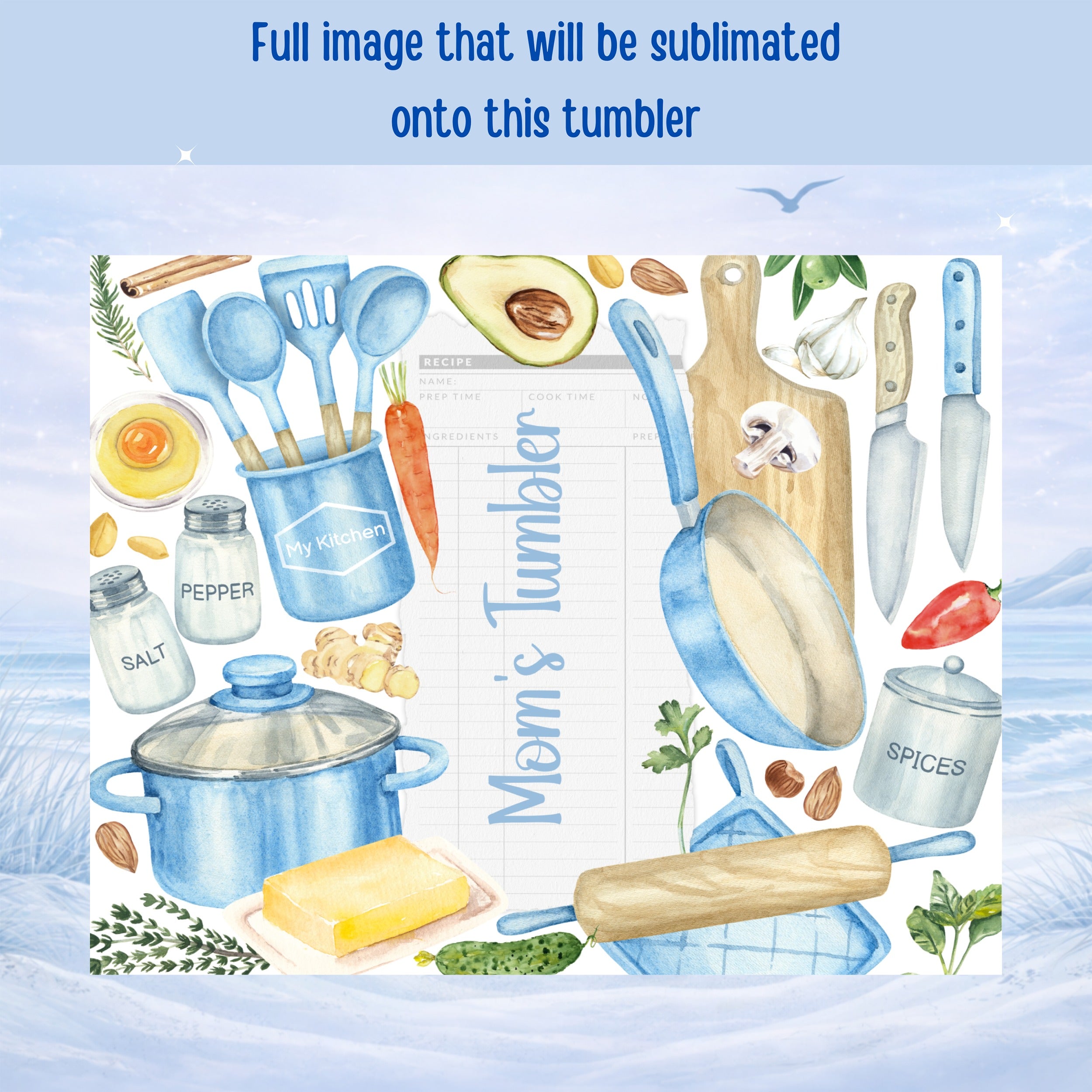 Recipe card with kitchen items, "Mom's Tumbler" text.