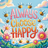 Bees and flowers surround "ALWAYS CHOOSE HAPPY" text in a colorful, whimsical scene.