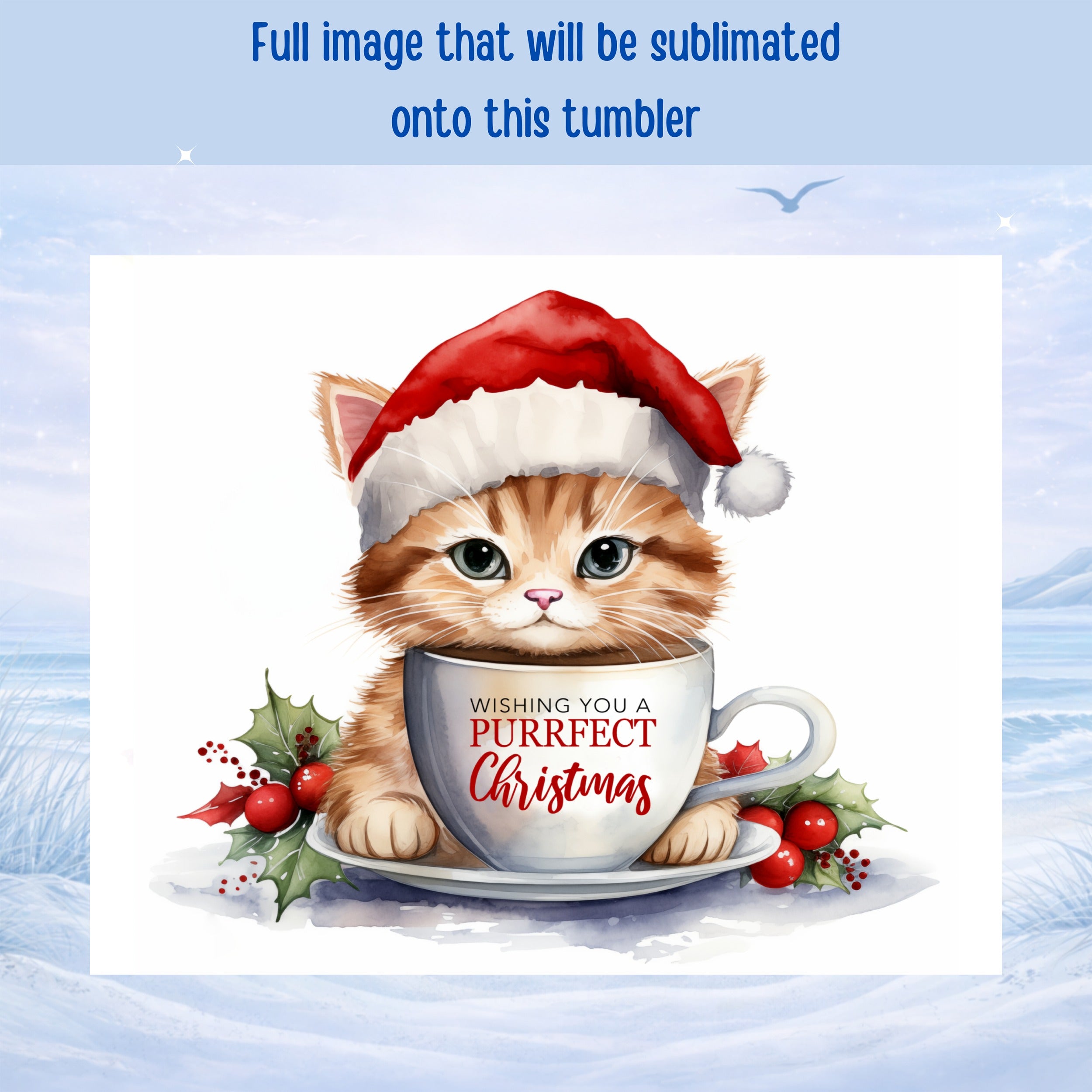 Kitten wearing Santa hat sits in a teacup with "Wishing you a Purrfect Christmas" text.