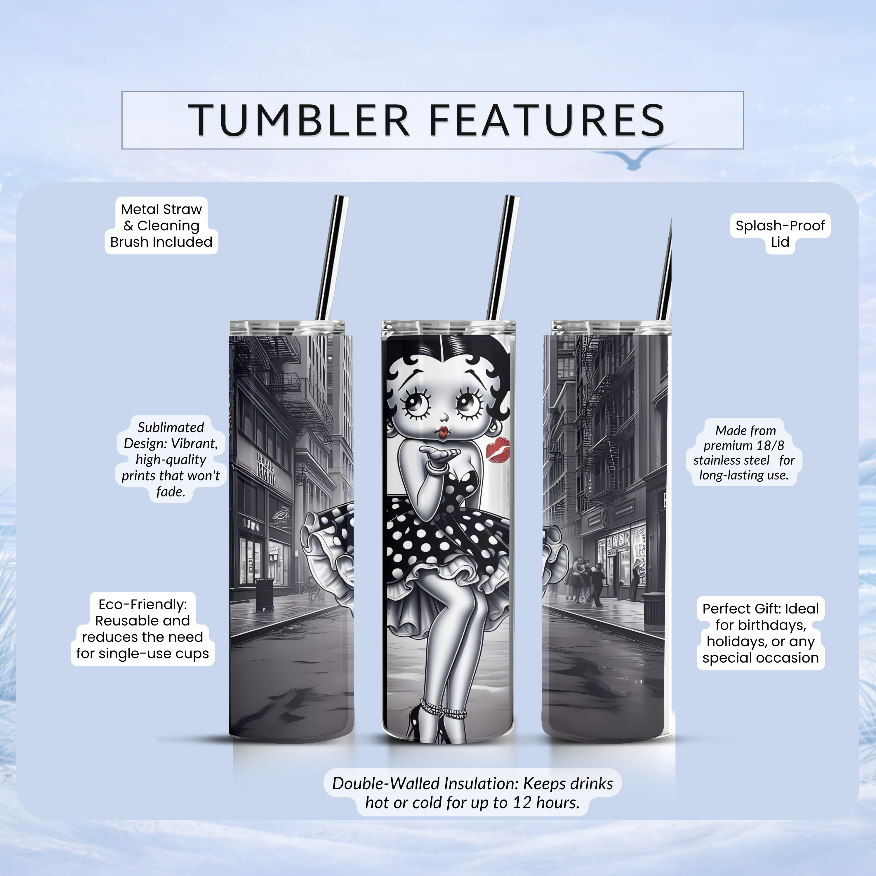 20 ounce Tumbler with sublimated design featuring Betty Boop, surrounded by text highlighting features like metal straw, splash-proof lid, and double-walled insulation.