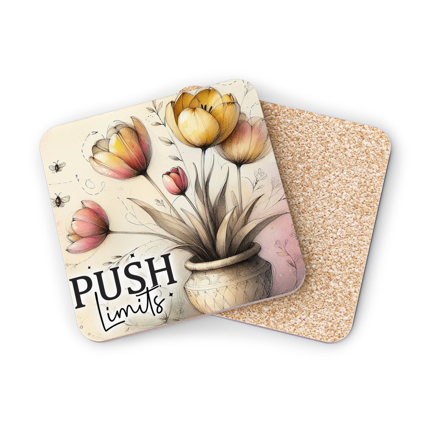 Coaster with yellow tulips in a pot and the text "PUSH limits".