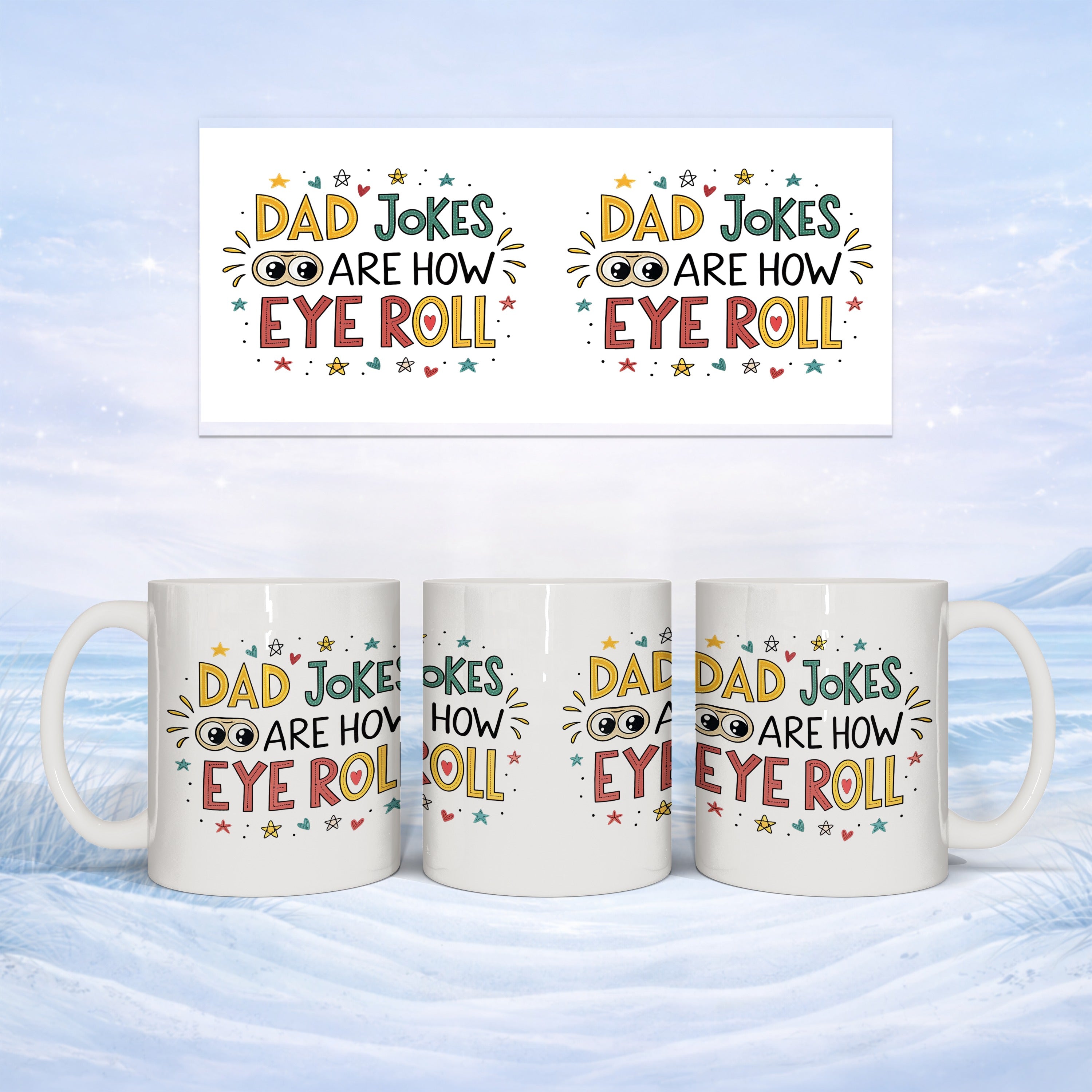 Three mugs with "Dad Jokes are How Eye Roll" text against a winter scene.