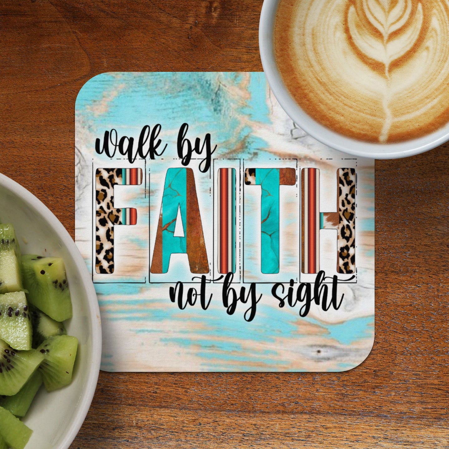 Coaster with "walk by FAITH not by sight" text and leopard print details.