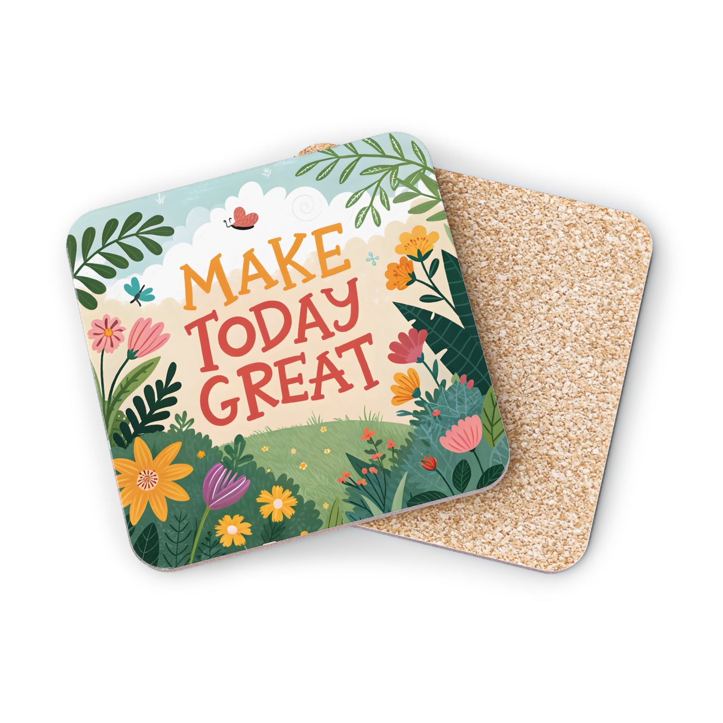 Coaster with colorful floral design and text "MAKE TODAY GREAT".