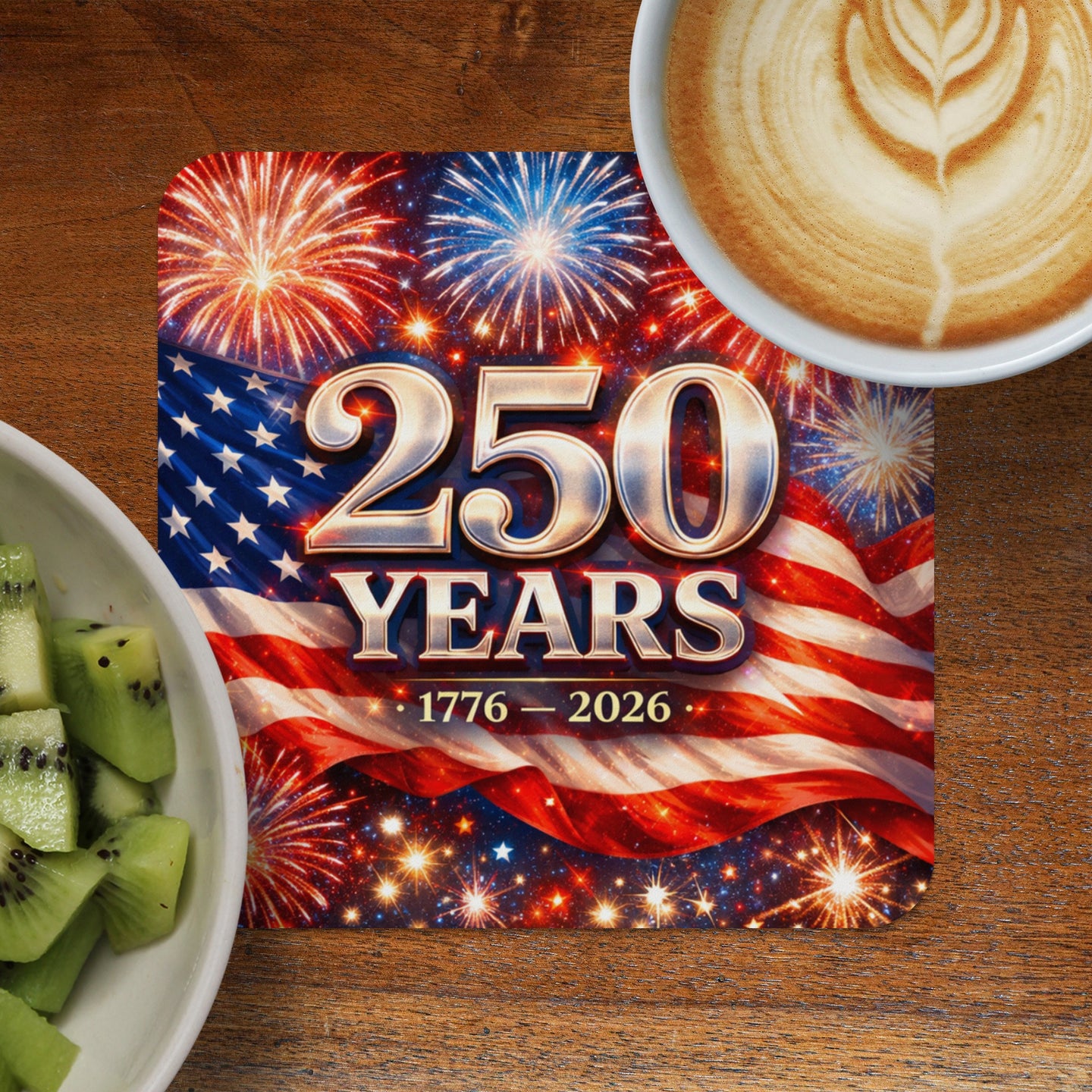 Coaster with American flag, fireworks, and "250 Years 1776-2026" text.