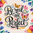 Be real not perfect text with butterflies and floral borders.