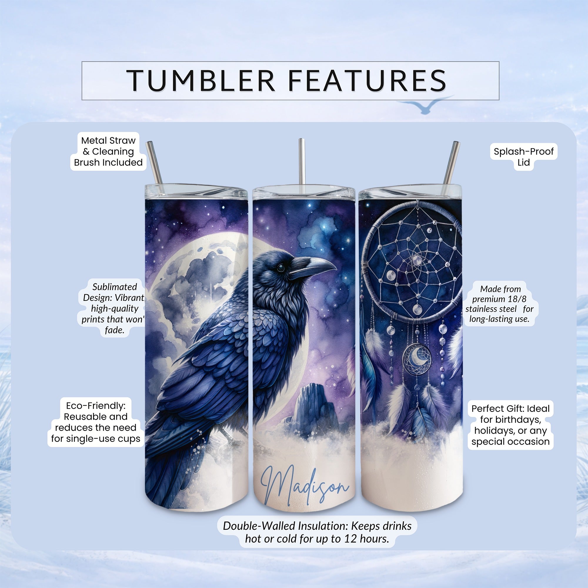 Raven and dreamcatcher tumbler with "Madison" text, showing features.