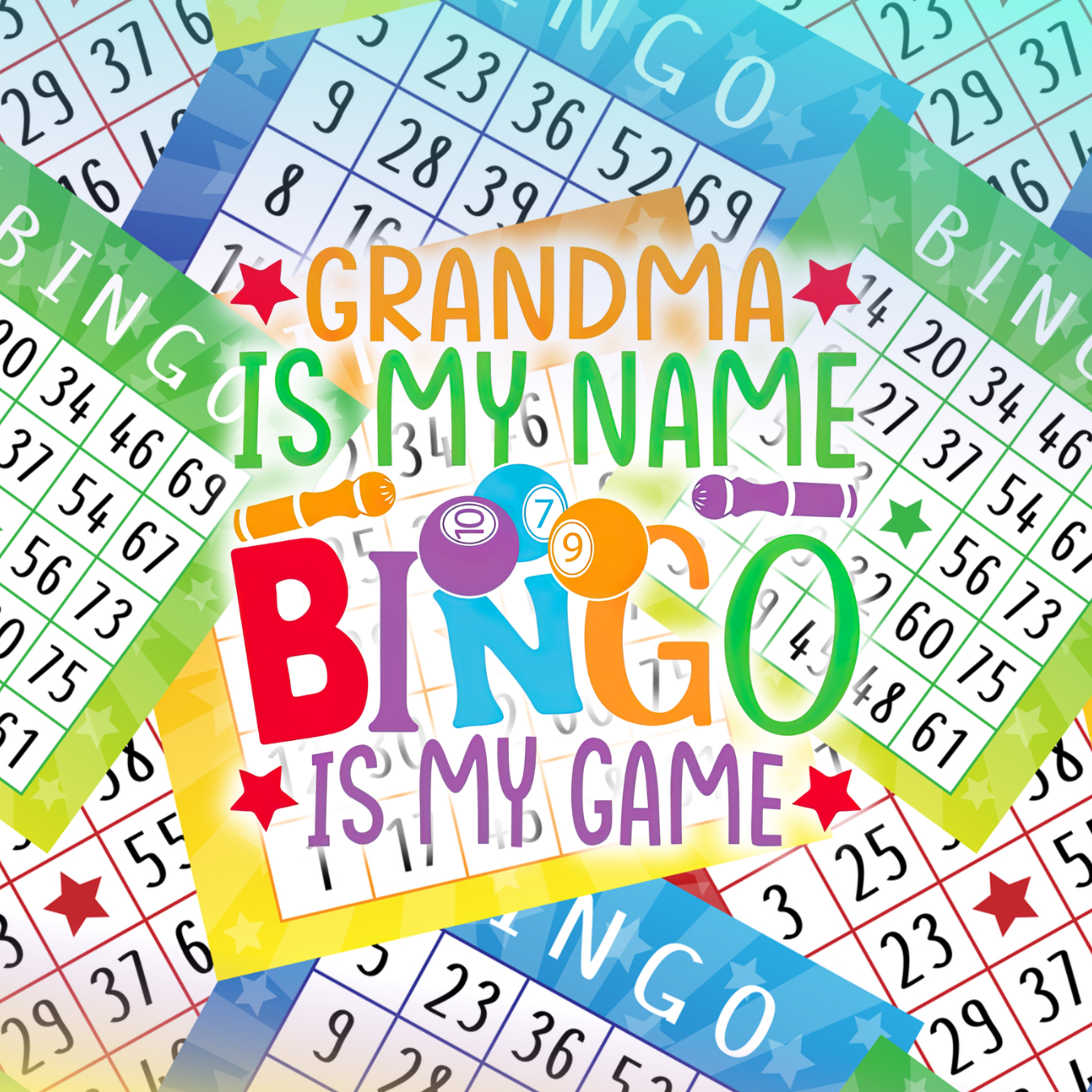 Bingo cards with text "Grandma is my name, Bingo is my game".