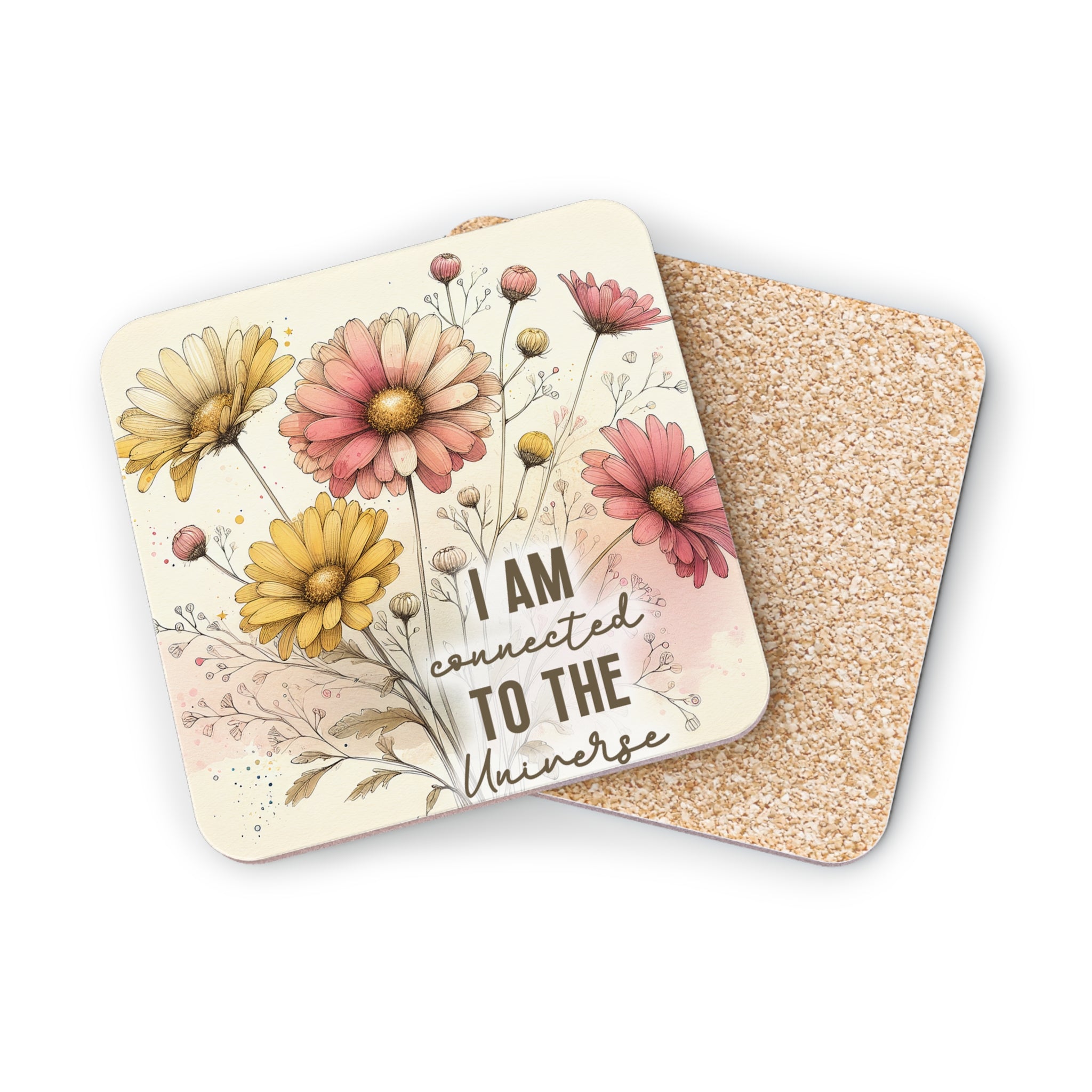 Coasters with floral design and "I AM CONNECTED TO THE UNIVERSE" text.