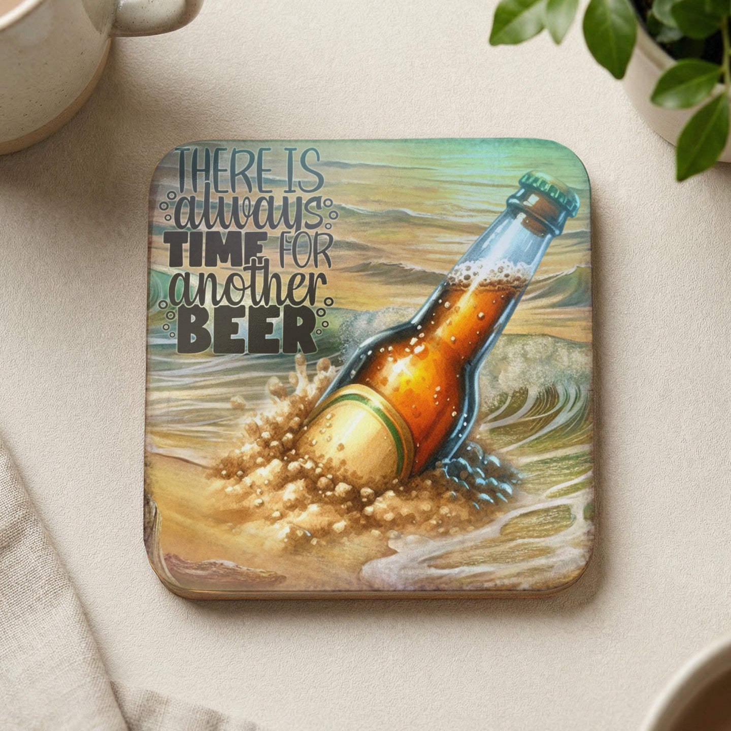 Beer bottle splashing in waves with text "There is always time for another beer."