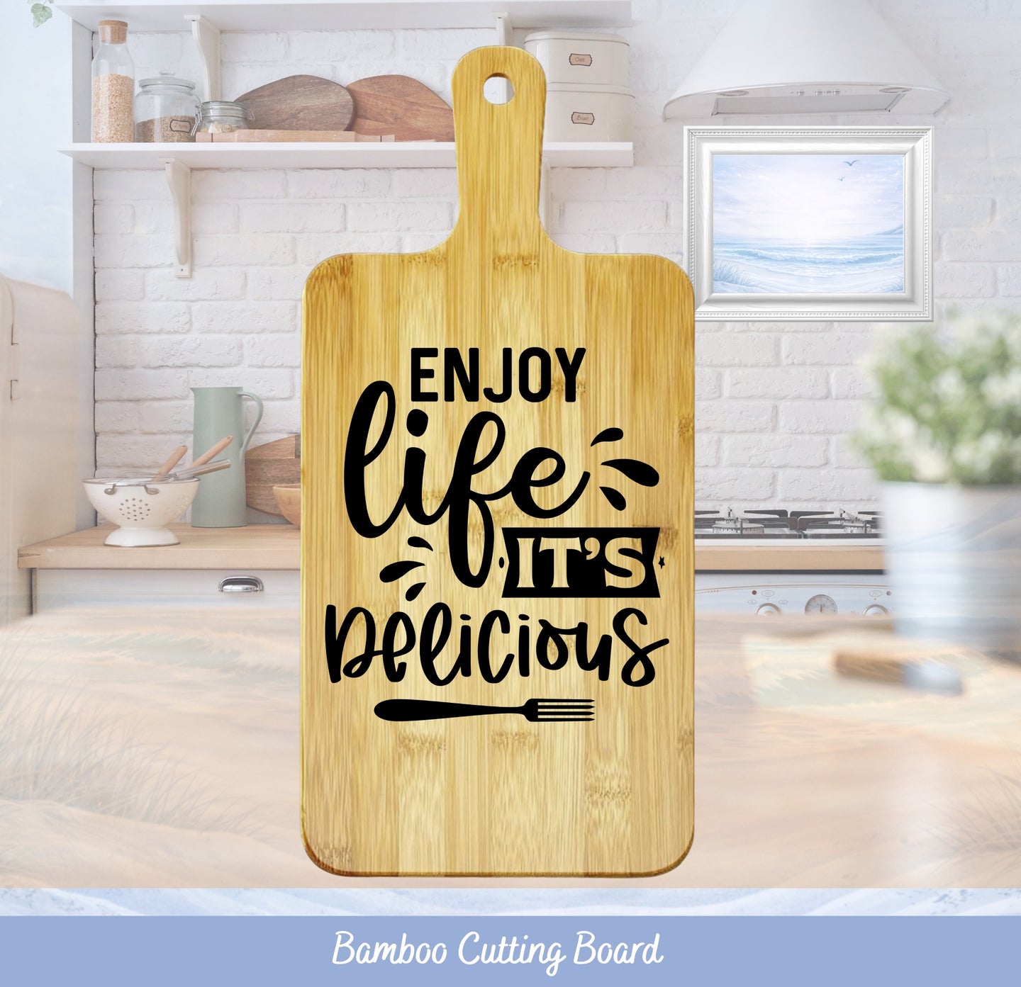 Bamboo cutting board with "Enjoy life, it's delicious" text.