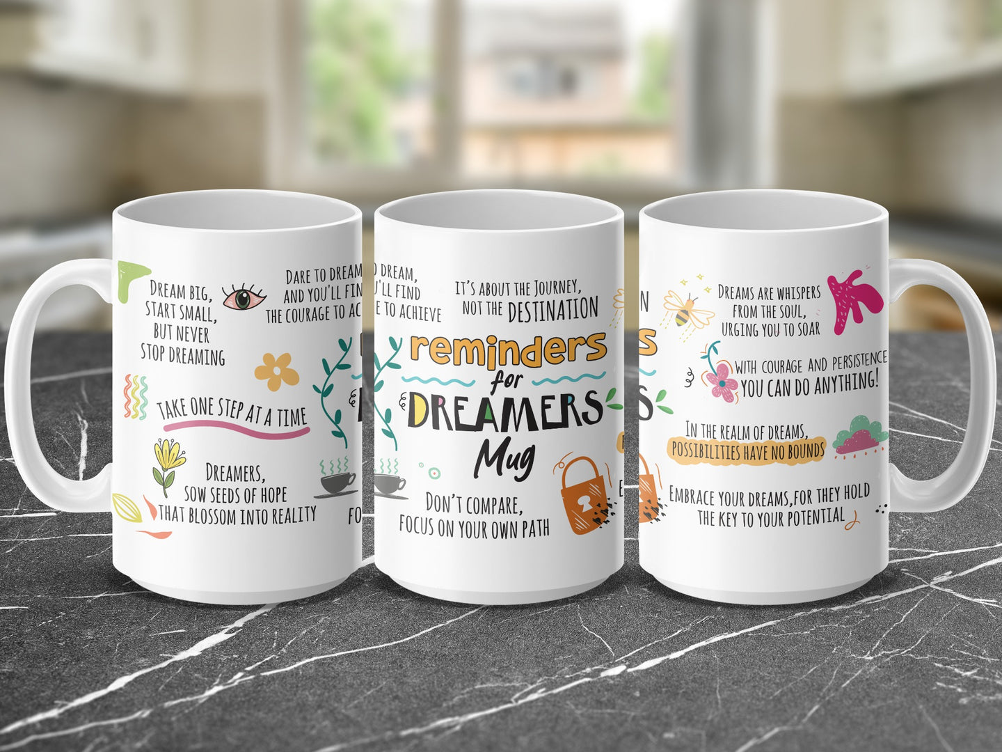 Mug with inspirational quotes and graphic elements about dreaming and potential.