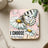 Coaster with butterfly on daisies and text "I CHOOSE to be happy."