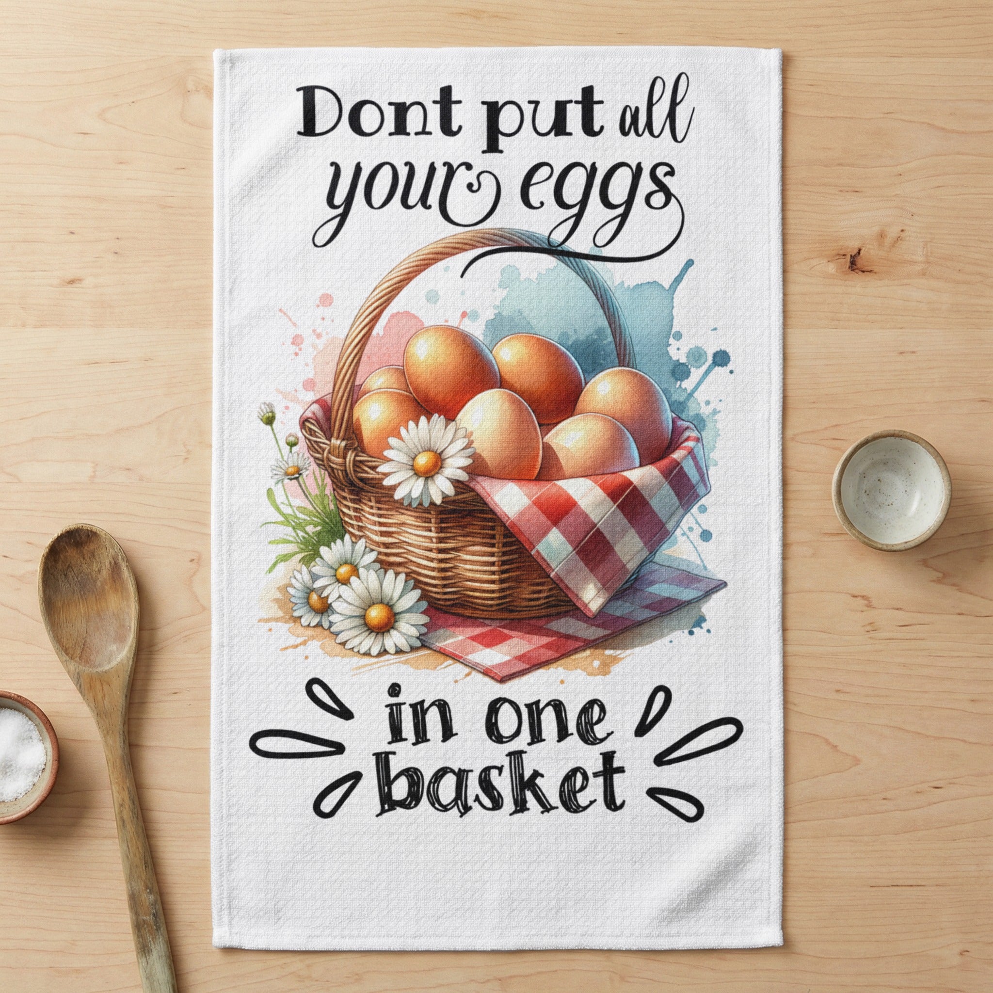 Basket of eggs with daisies and text: "Don't put all your eggs in one basket."