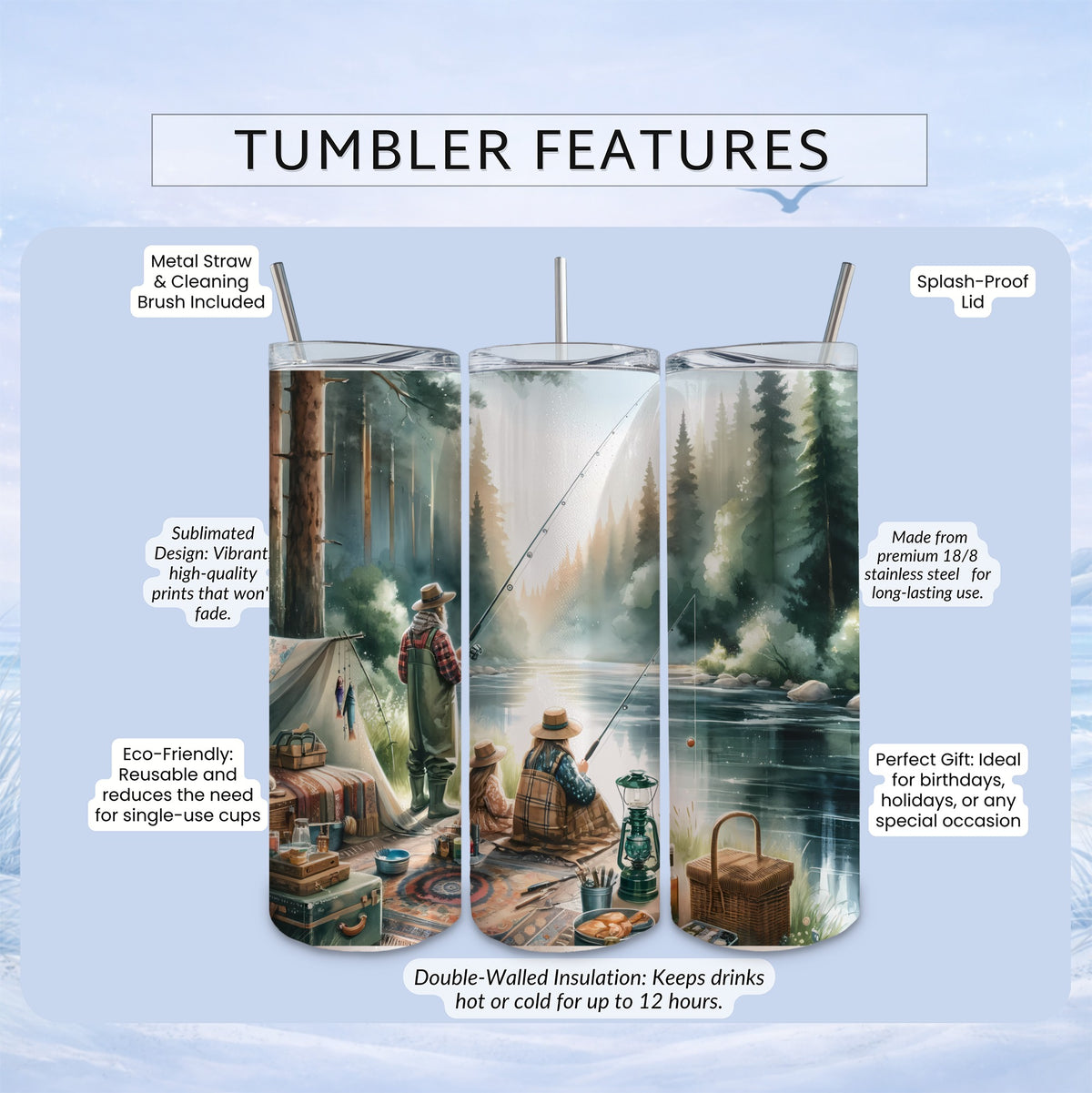 Humorous fishing scene on a stainless steel tumbler with lid and straw.