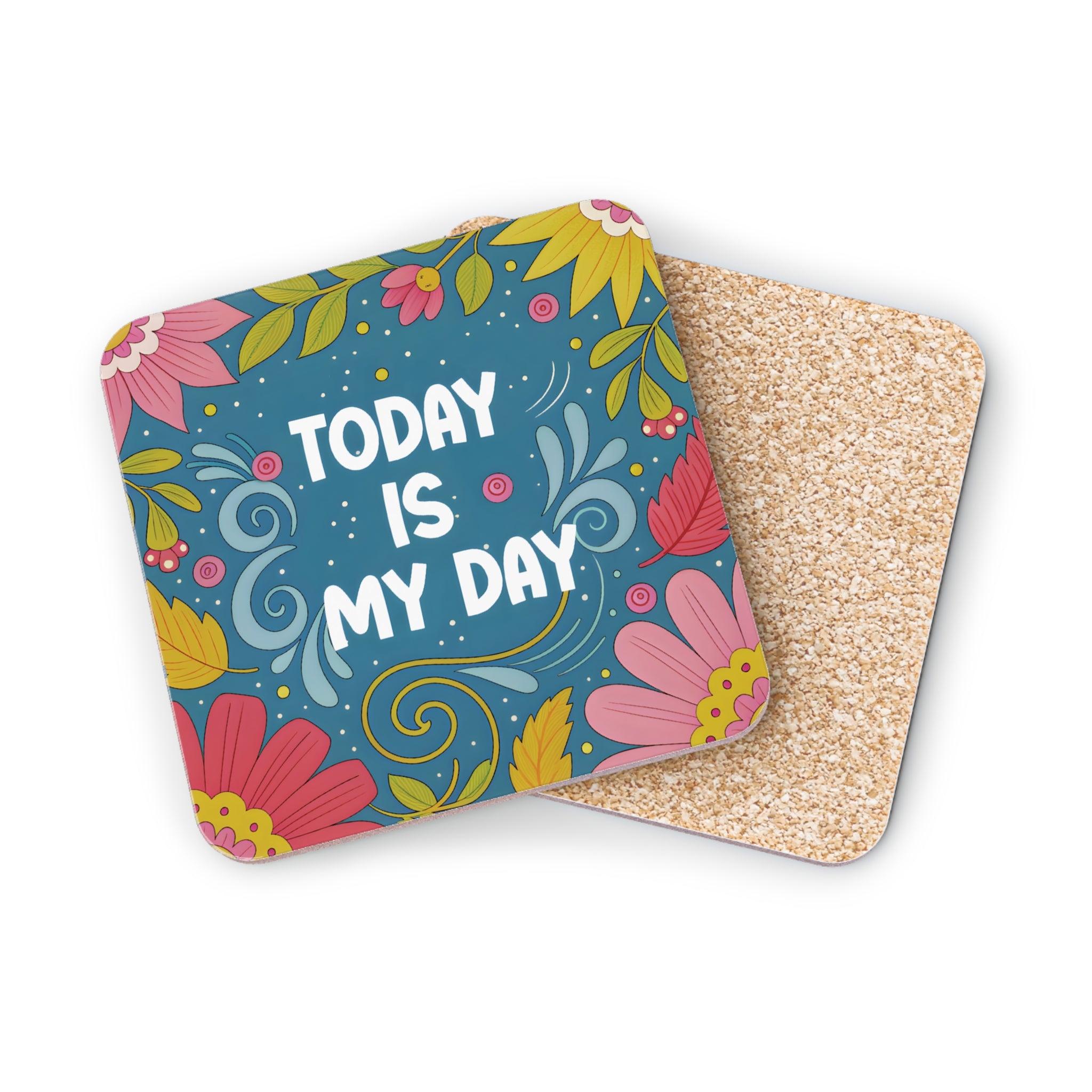 Blue coaster with floral design and text "TODAY IS MY DAY".