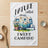 Watercolor camper with flowers, text "NATURE called I WENT CAMPING".