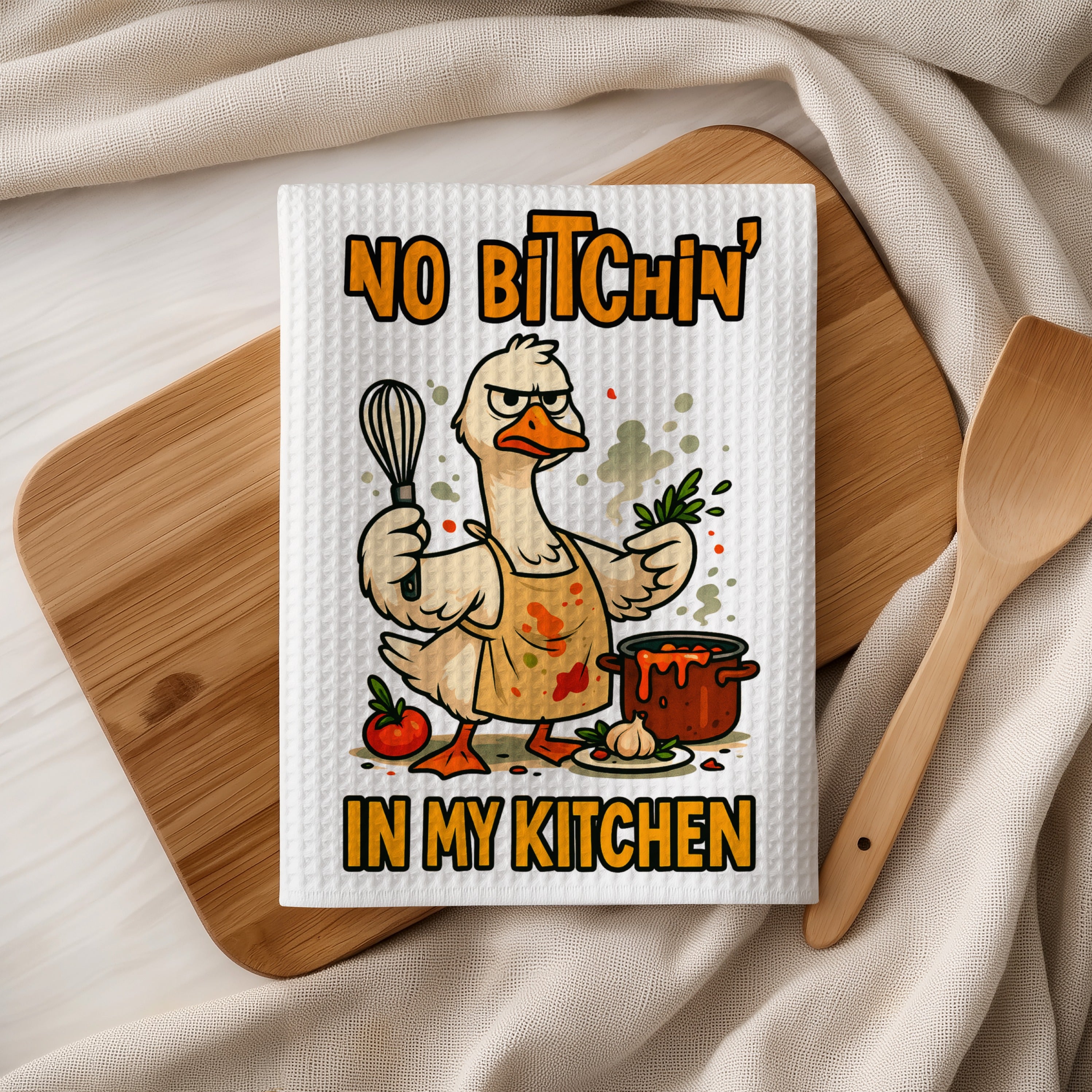 Cartoon duck wearing apron holds whisk and herbs with "No Bitchin' in My Kitchen" text.