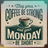 Coffee cup illustration with text "May your coffee be strong and your Monday be short."