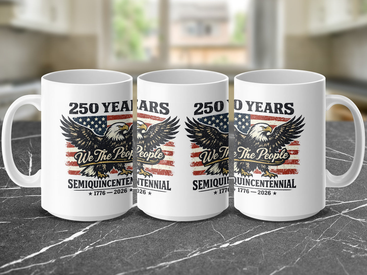 Mug with "We The People" and "250 Years Semi-Quincentennial 1776-2026" on a distressed American flag.