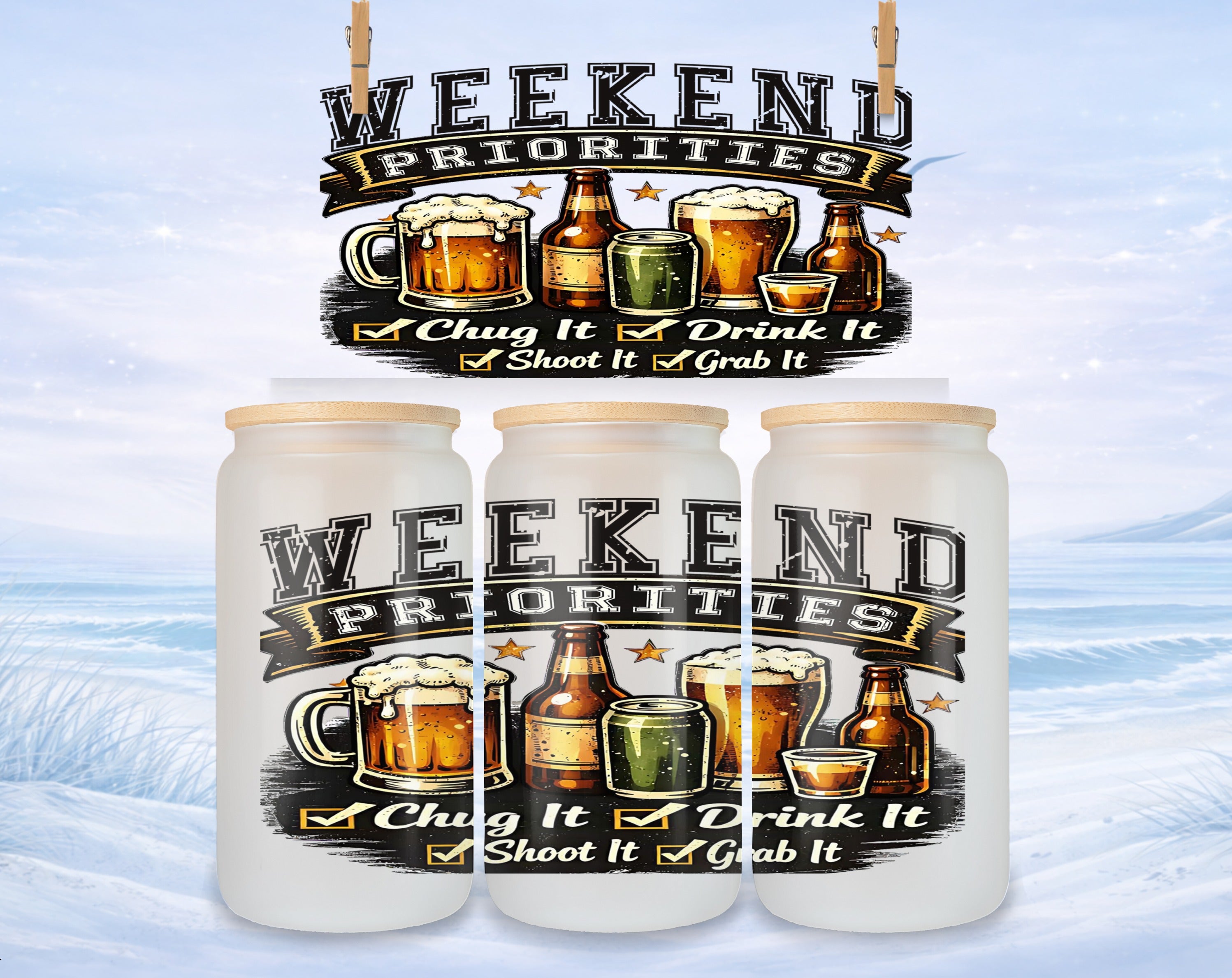Three glass tumblers with "WEEKEND PRIORITIES" text, beer mugs, and bottles.