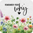 Floral border with text "Remember your why" and a small heart.