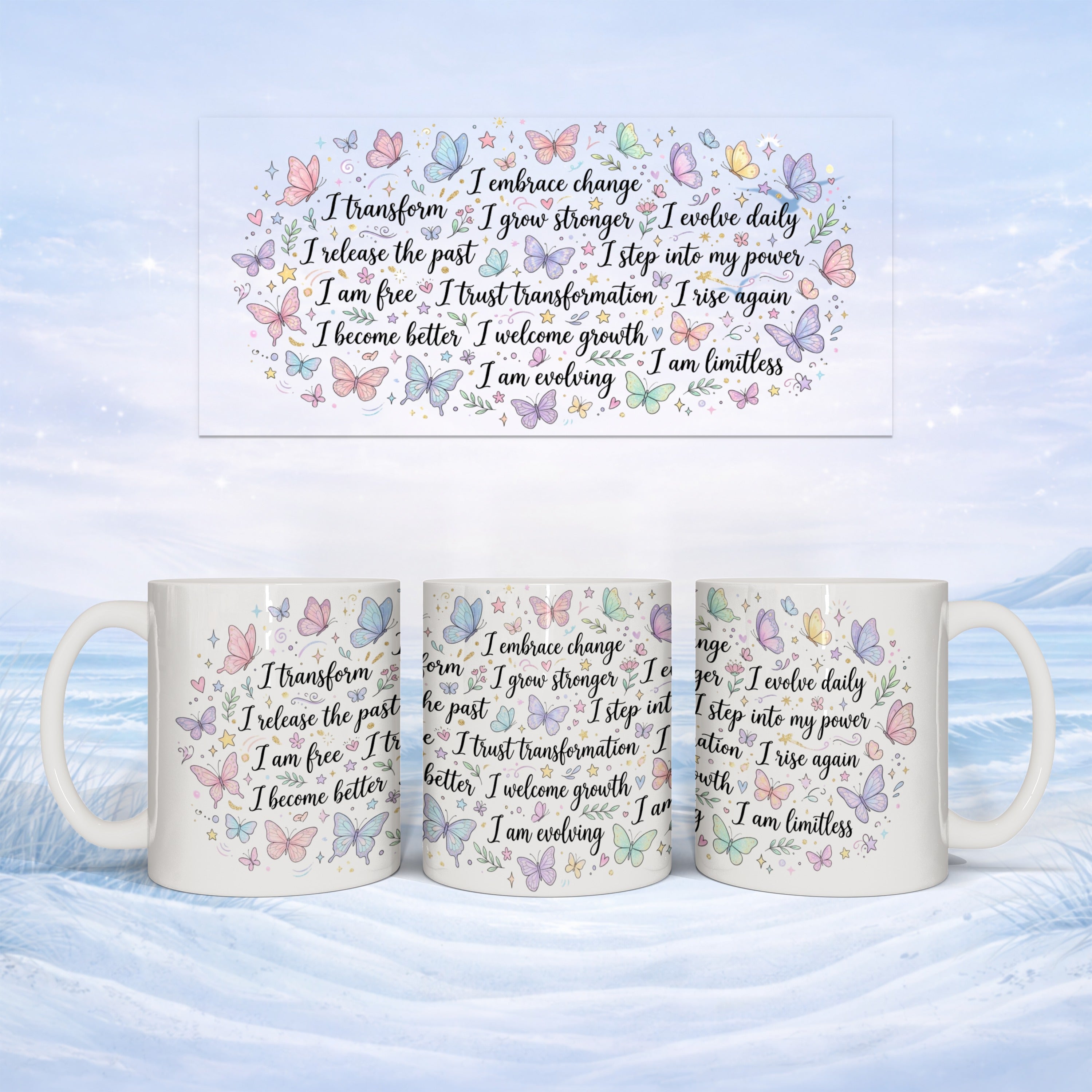 Mug with affirmations: "I embrace change, I transform, I am free, I become better, I am evolving."
