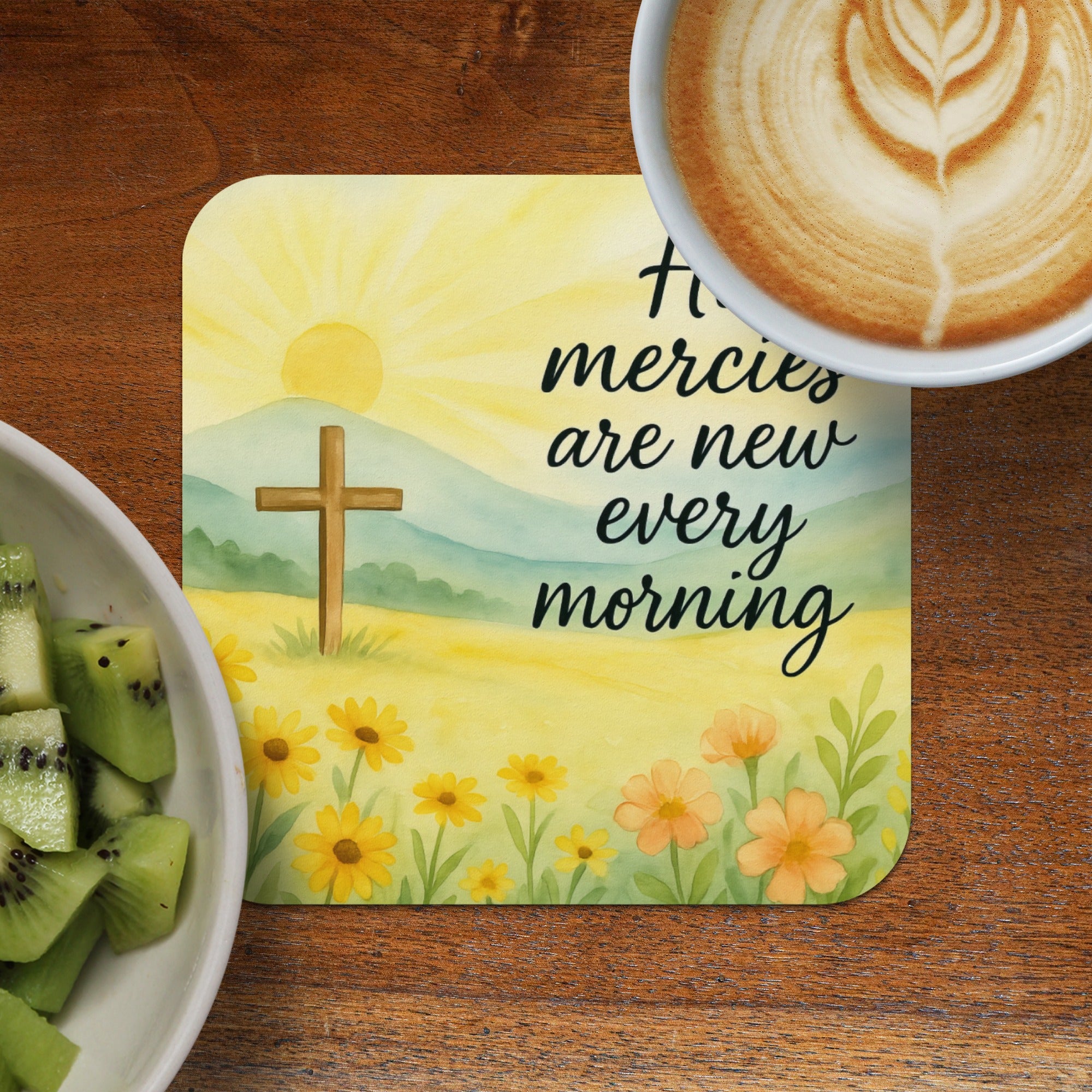 Coaster with wooden cross, flowers, sun, and "mercies are new every morning" text.