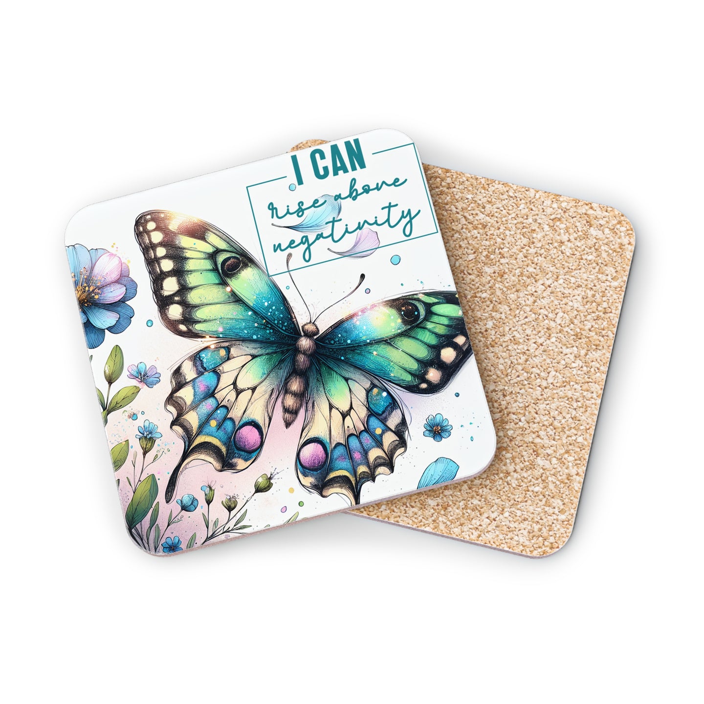 Coaster with a blue and green butterfly and text "I can rise above negativity".