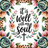 It is well with my soul text with floral border and cross.