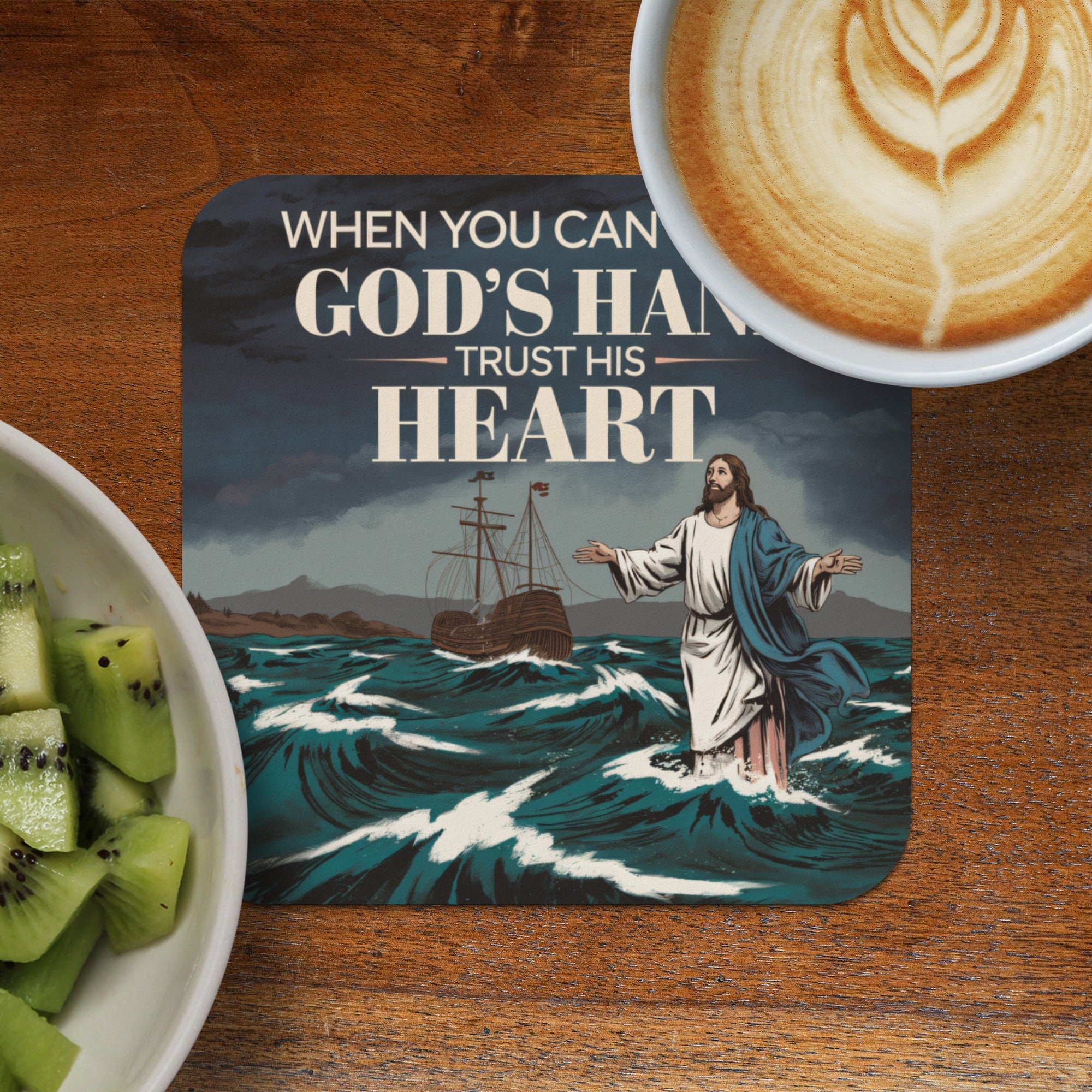 Jesus walking on water with a ship behind him and text "When you can God's hand trust his heart".