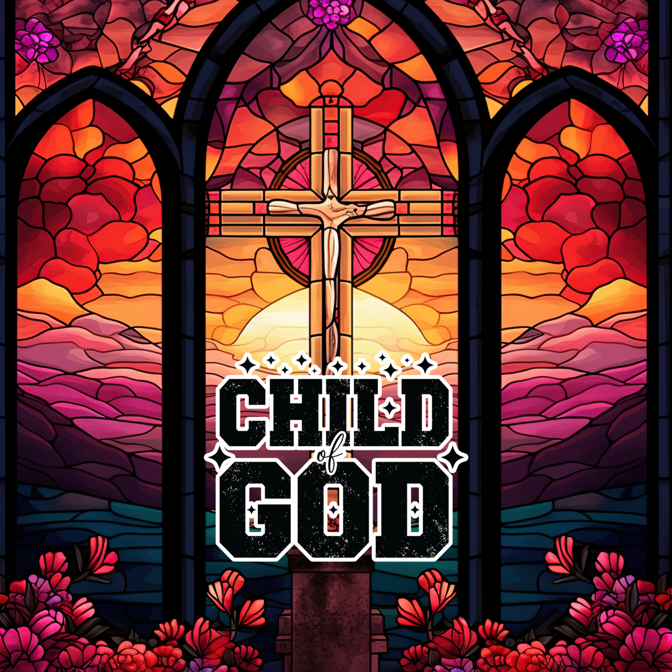 Stained glass window with crucifix and "Child of God" text.