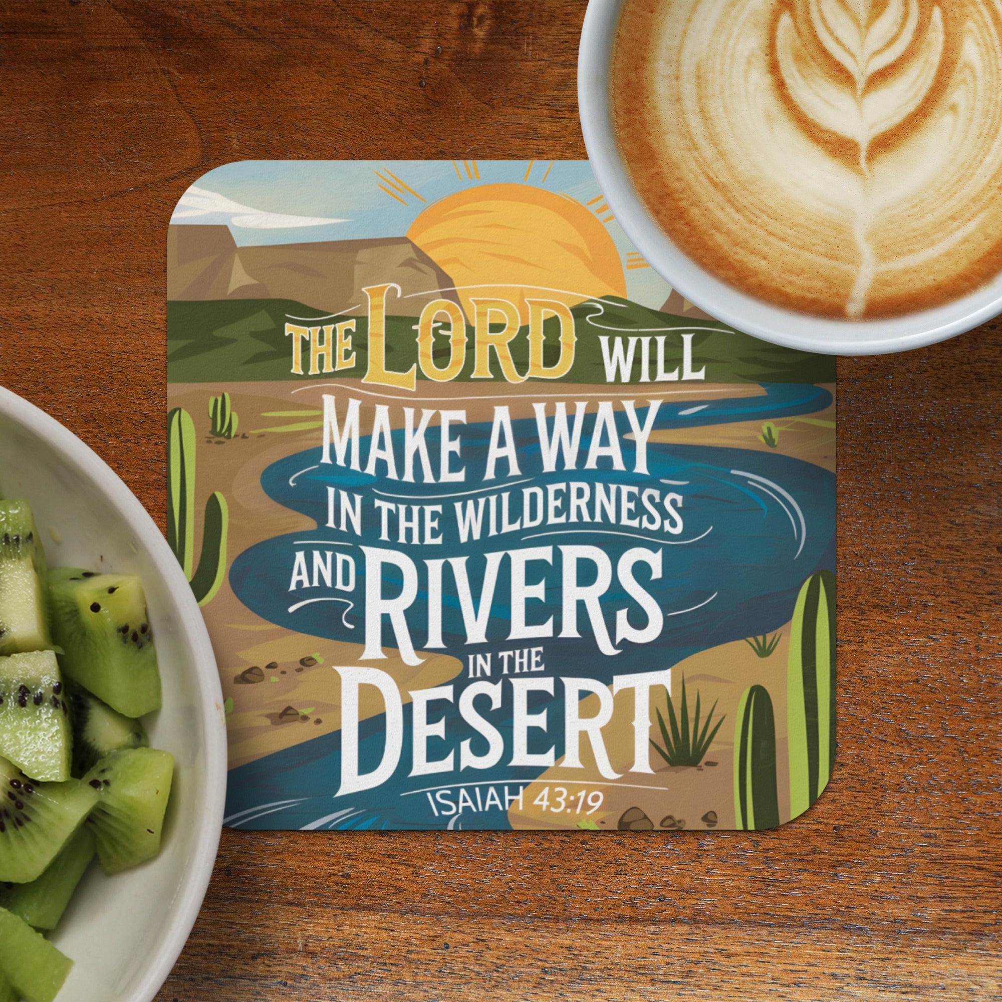 Coaster with desert landscape and biblical verse Isaiah 43:19.