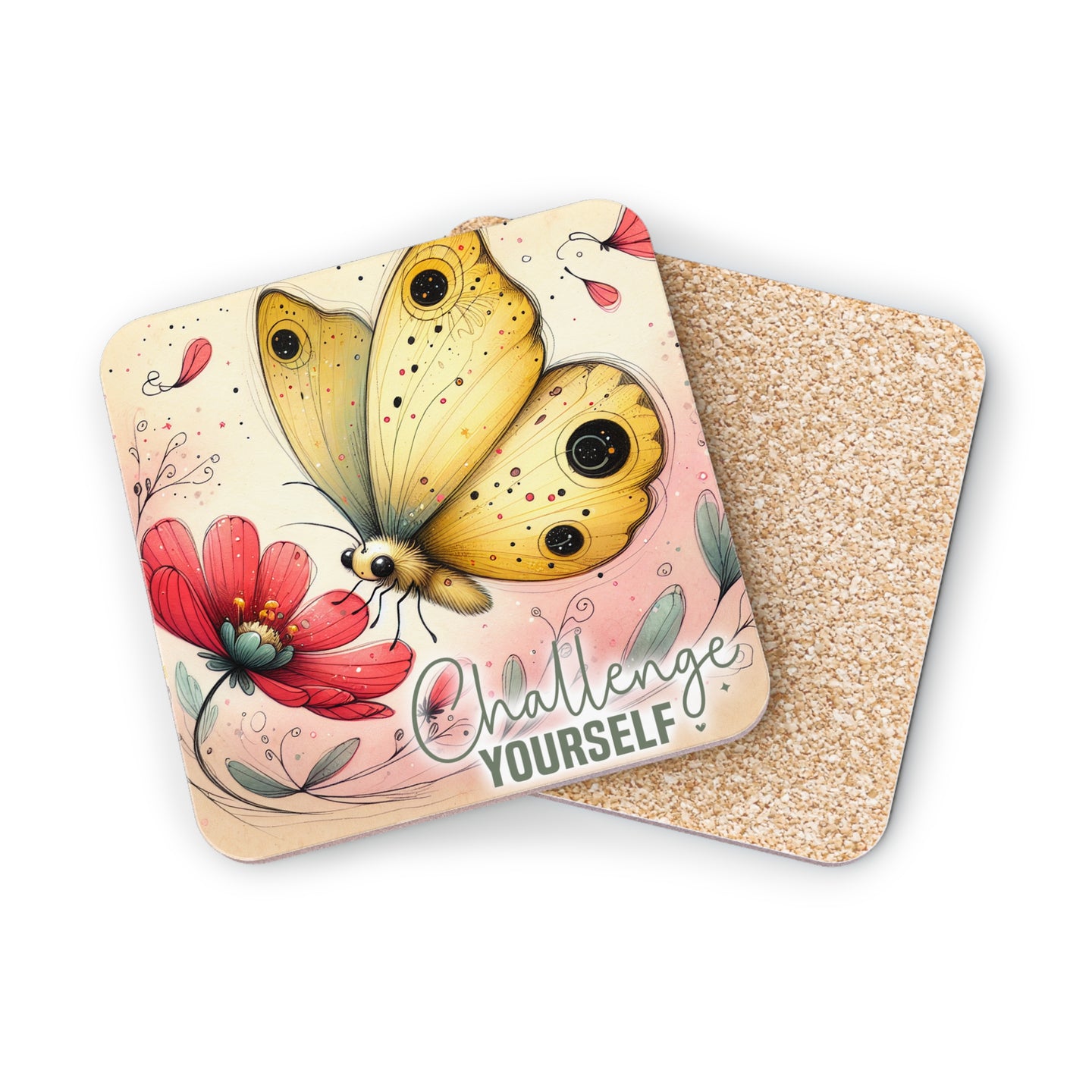 Coaster with yellow butterfly and red flower, text "Challenge Yourself".
