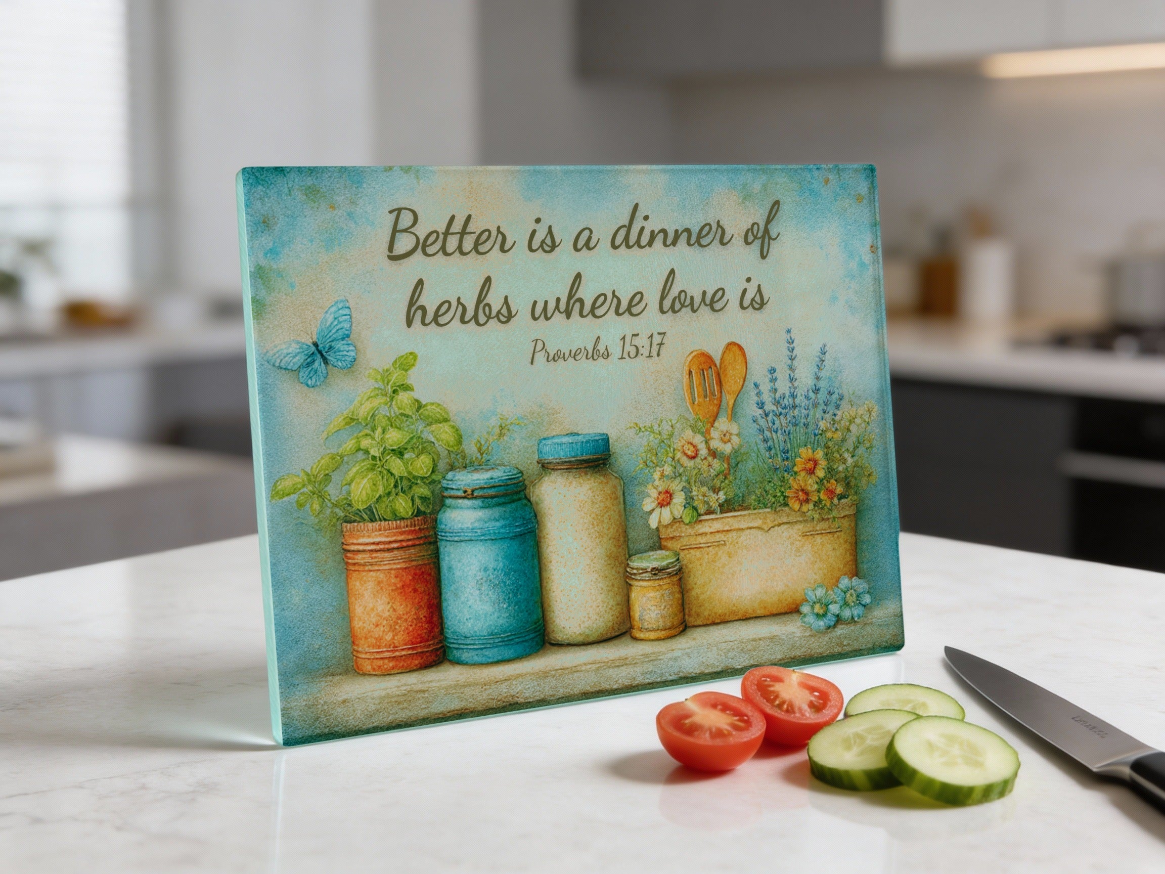 Glass cutting board with Proverbs 15:17 quote and herbal garden illustration.