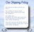 Our Shipping Policy details 48-hour shipping, extended creation time for large orders, and USPS delivery.