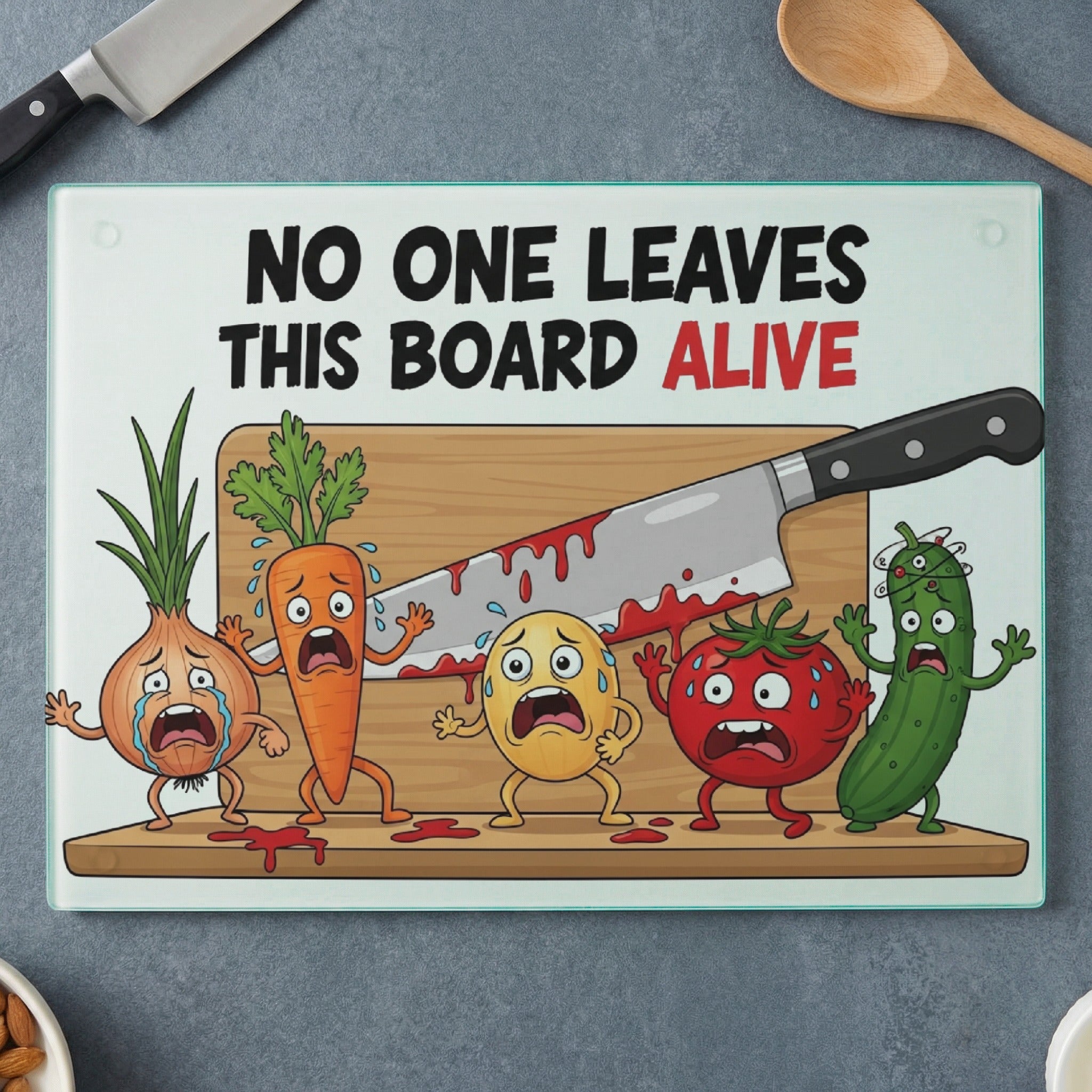 Cutting board with cartoon vegetables and a knife, text "NO ONE LEAVES THIS BOARD ALIVE".