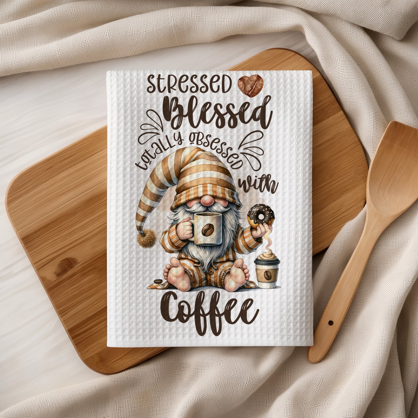 Gnome holding coffee and donut, text reads "Stressed, totally blessed, obsessed with coffee."