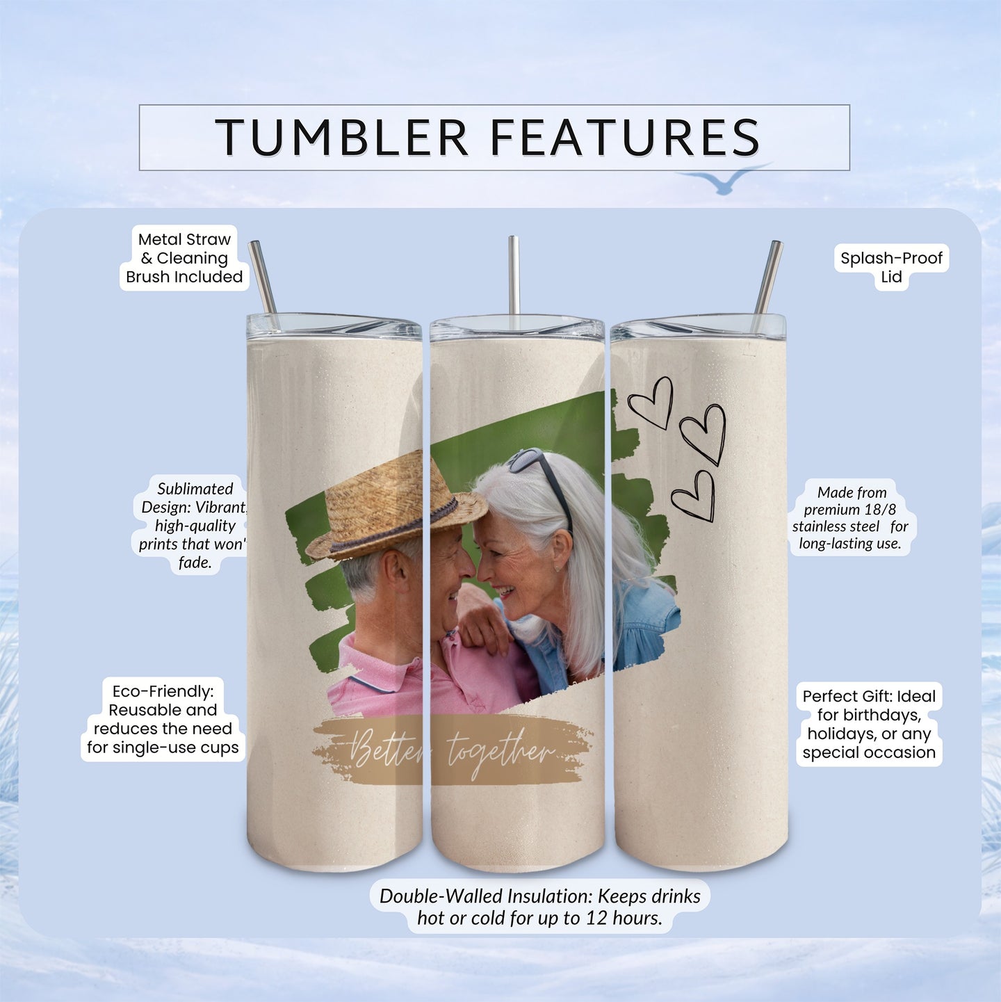 Tumbler with couple photo, "Better together" text, and feature list.