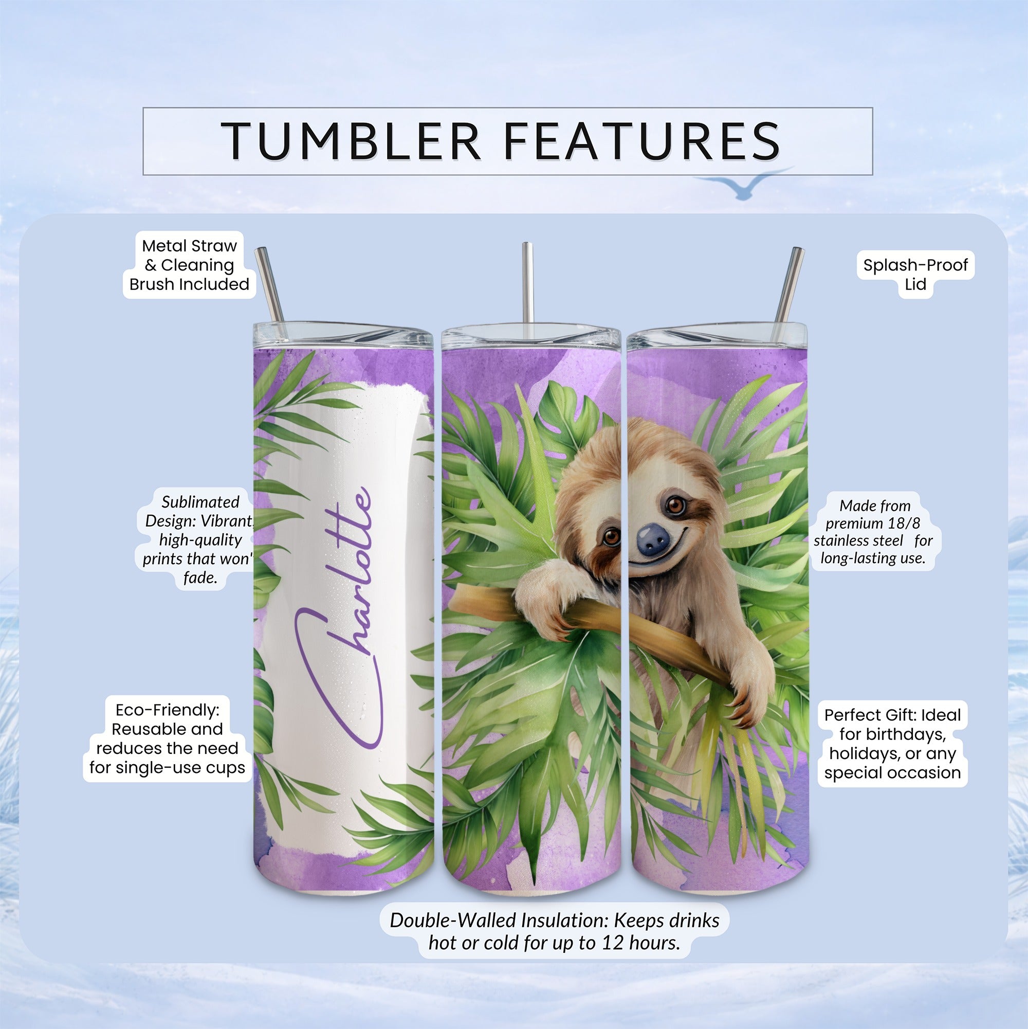 Sloth and leaves tumbler with "Charlotte" text, metal straw, and features listed.