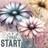 Three pastel-colored daisies with "Just START" text on a soft background.