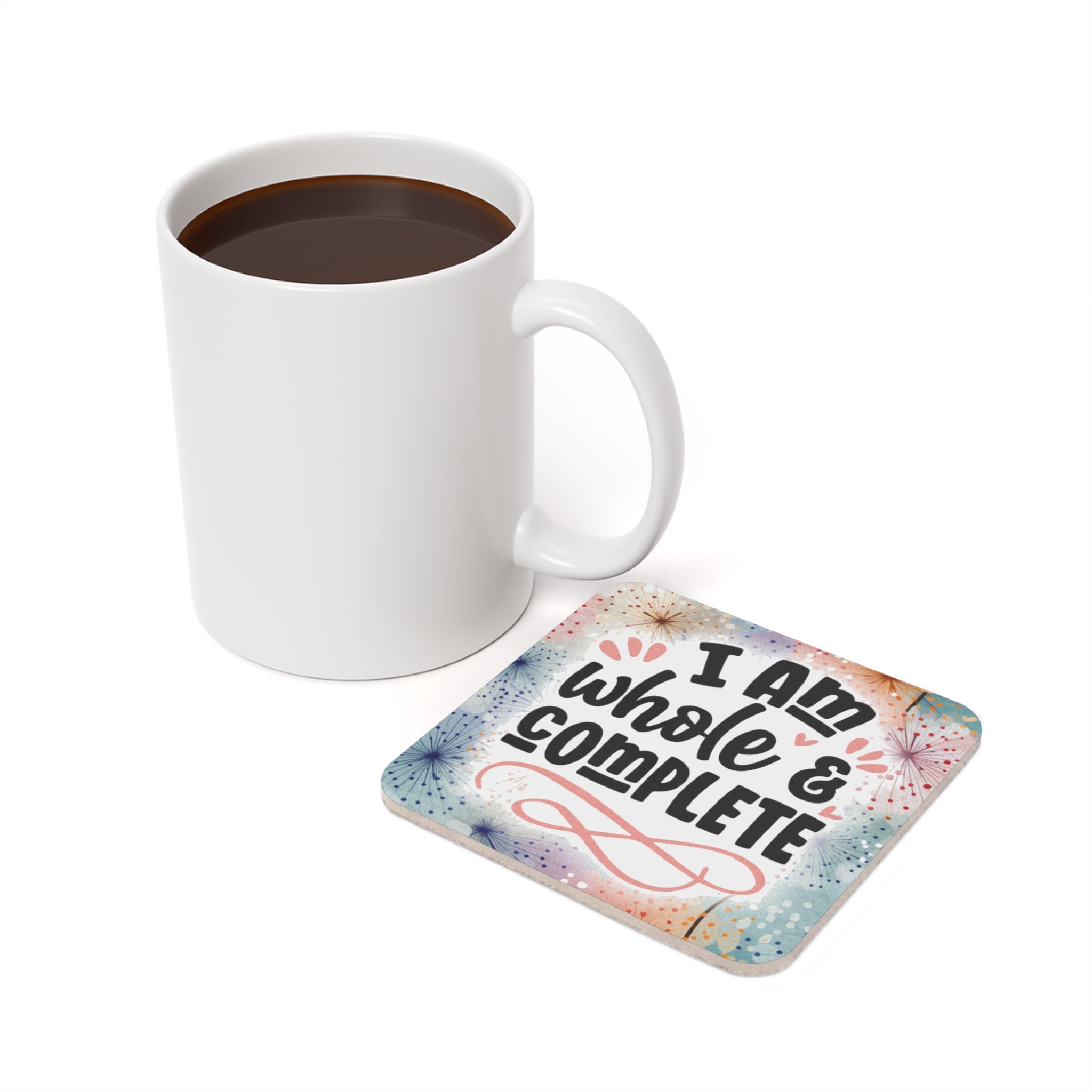 White mug and square coaster with "I am whole & complete" text.