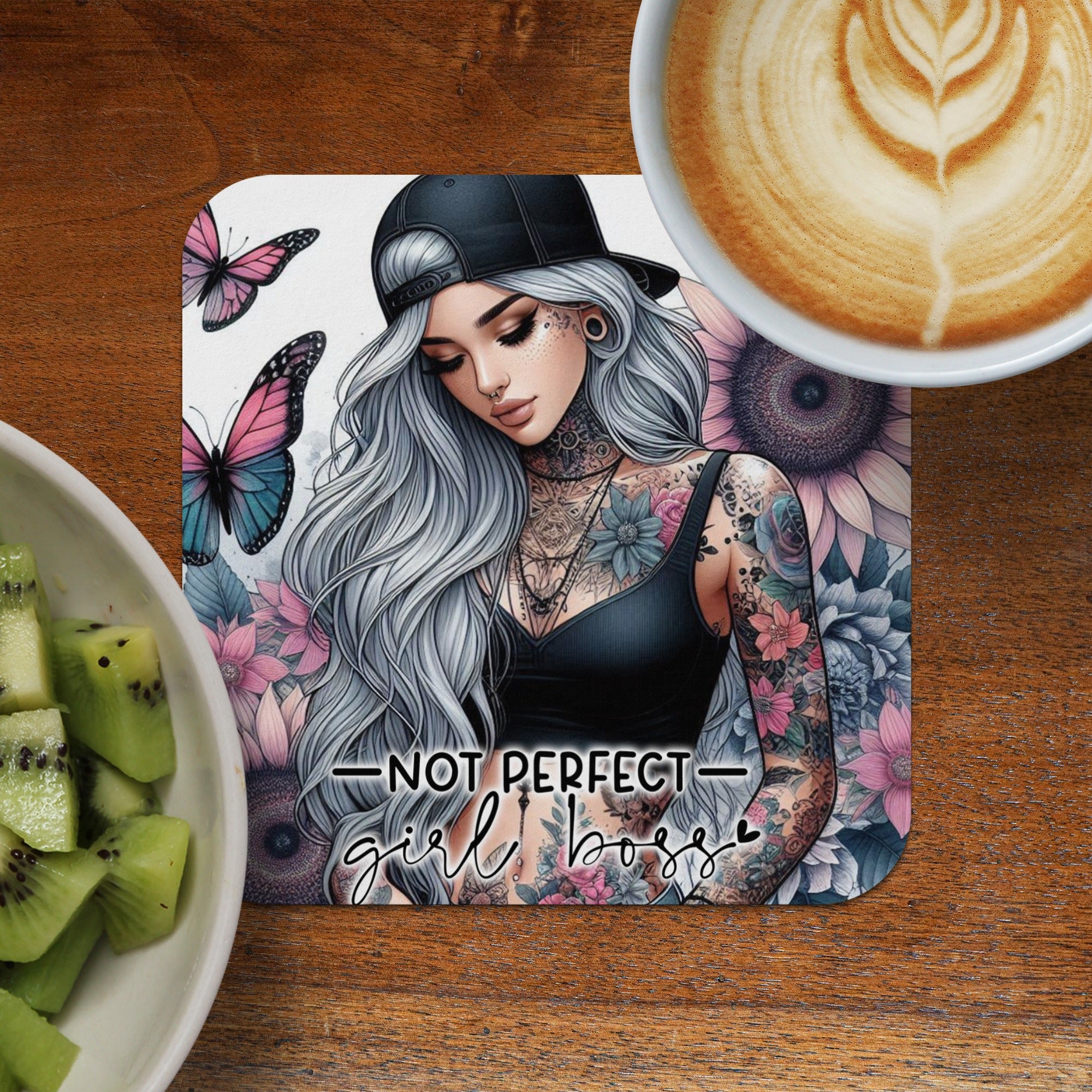Coaster with tattooed woman, butterflies, sunflowers, and text "NOT PERFECT girl boss".