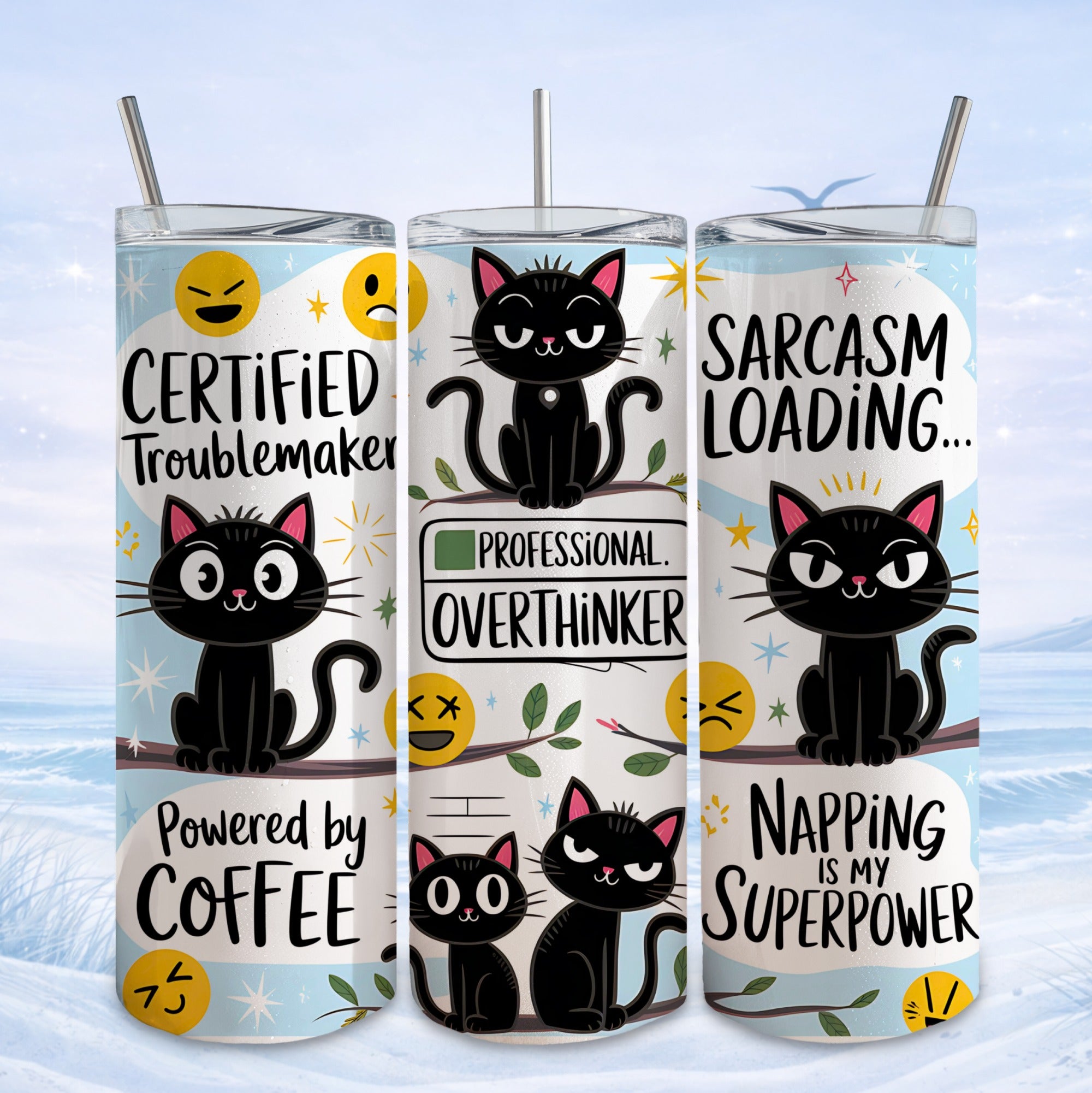 Black cats with text "Certified Troublemaker", "Professional Overthinker", and "Sarcasm Loading".